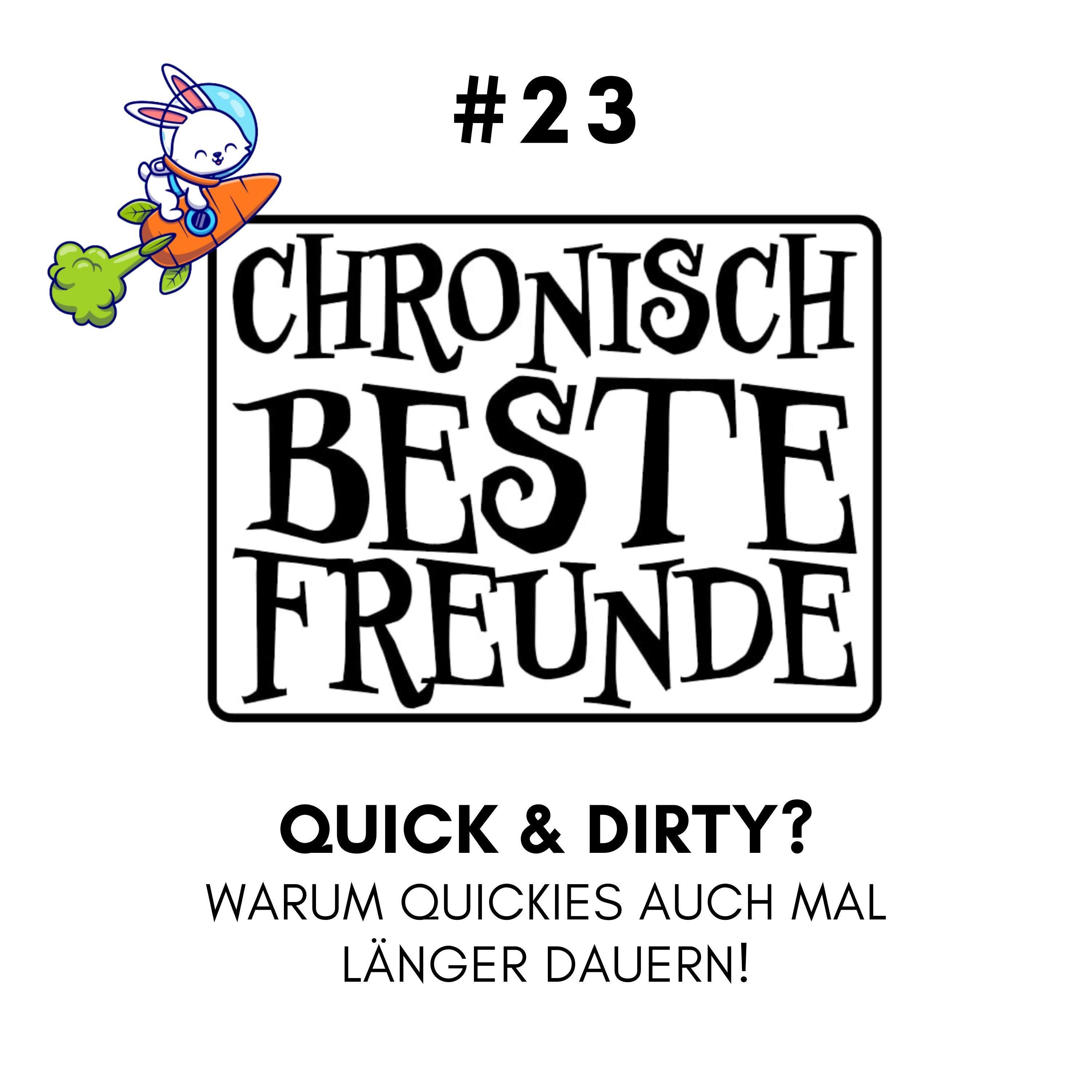 Chronisch Beste Freunde!