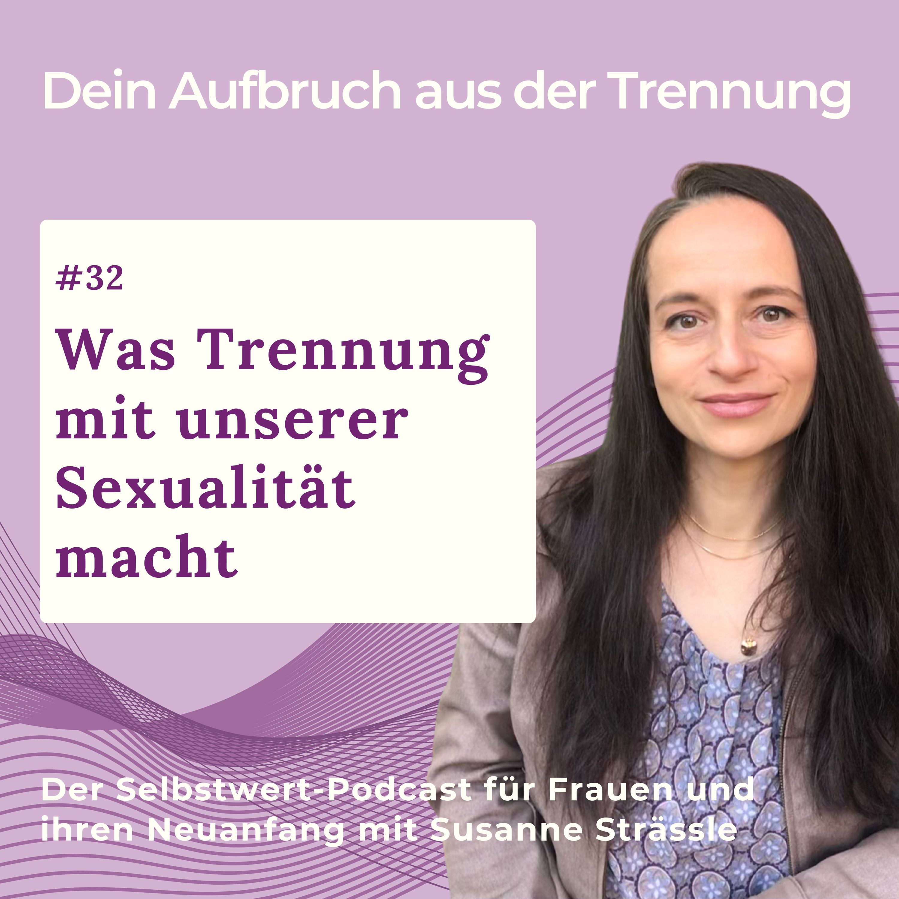 #32 Was Trennung mit unserer Sexualität macht episode artwork