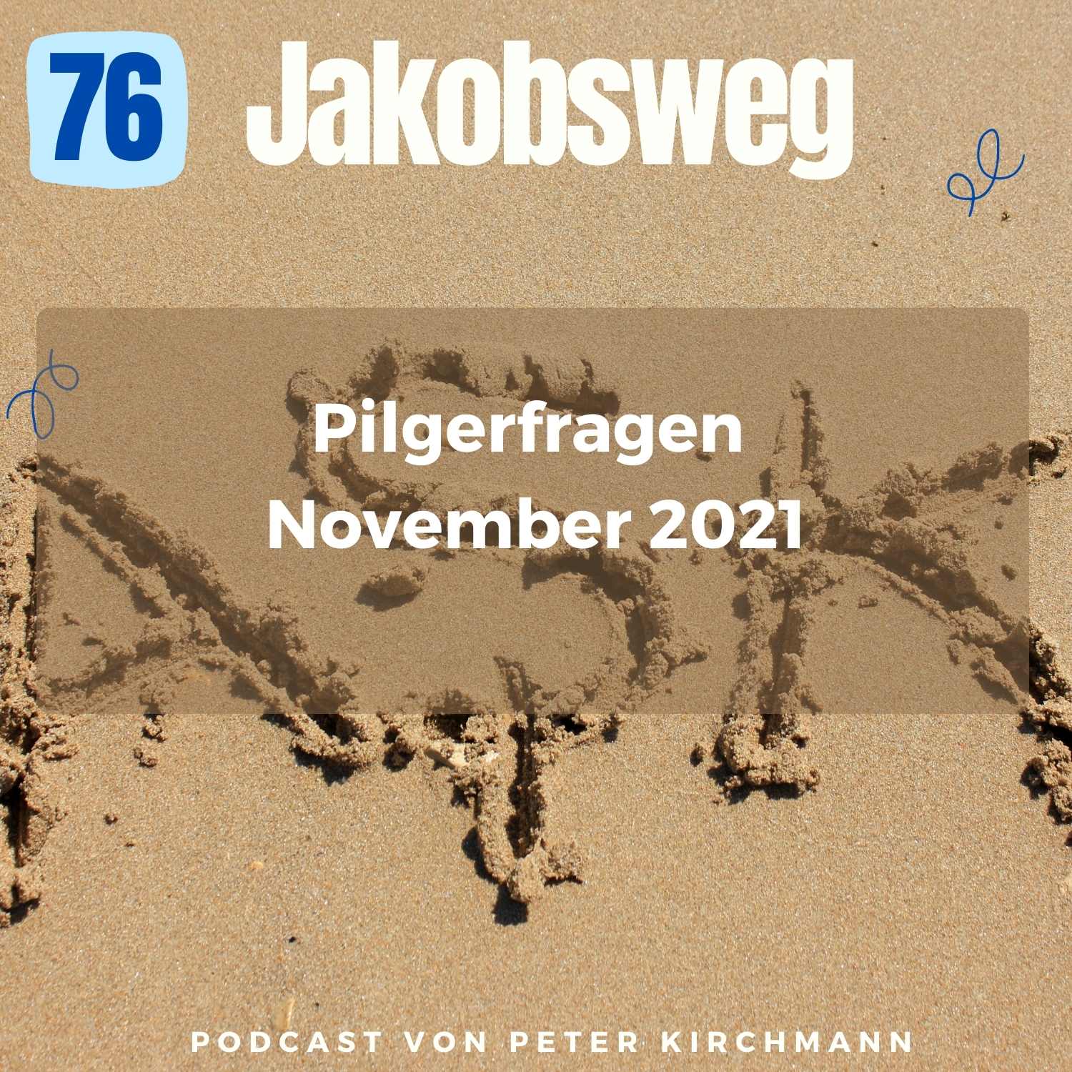Jakobsweg - Dein Podcast für den Camino de Santiago