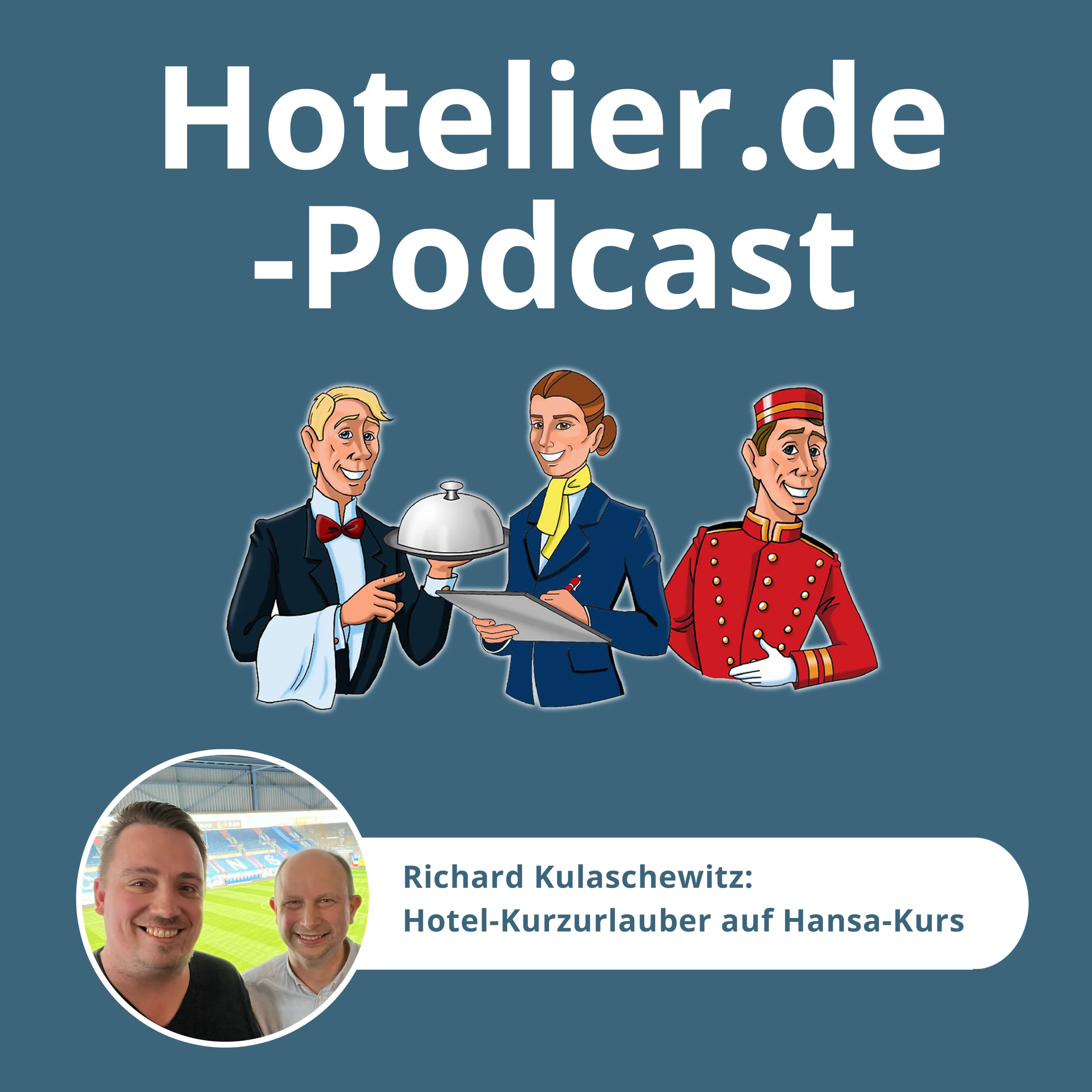 Hotelier.de-Podcast - #MehrWertWissen für die Hotellerie und Gastronomie