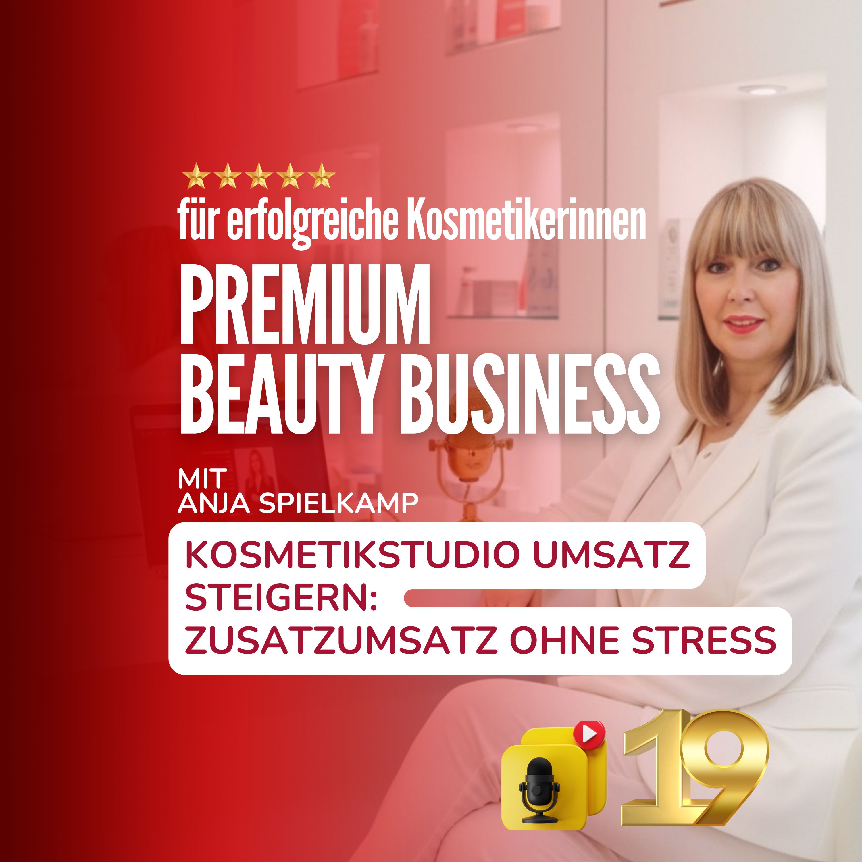 Kosmetikstudio Umsatz steigern: Zusatzumsatz ohne Stress episode artwork