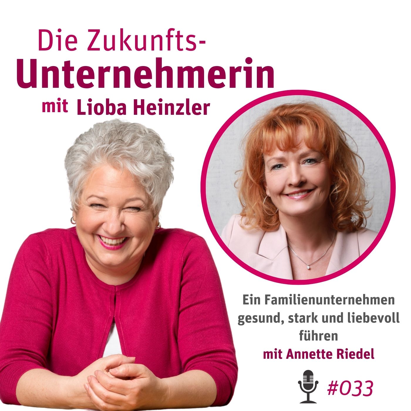 Ein Familienunternehmen gesund, stark und liebevoll führen - mit Annette Riedel episode artwork