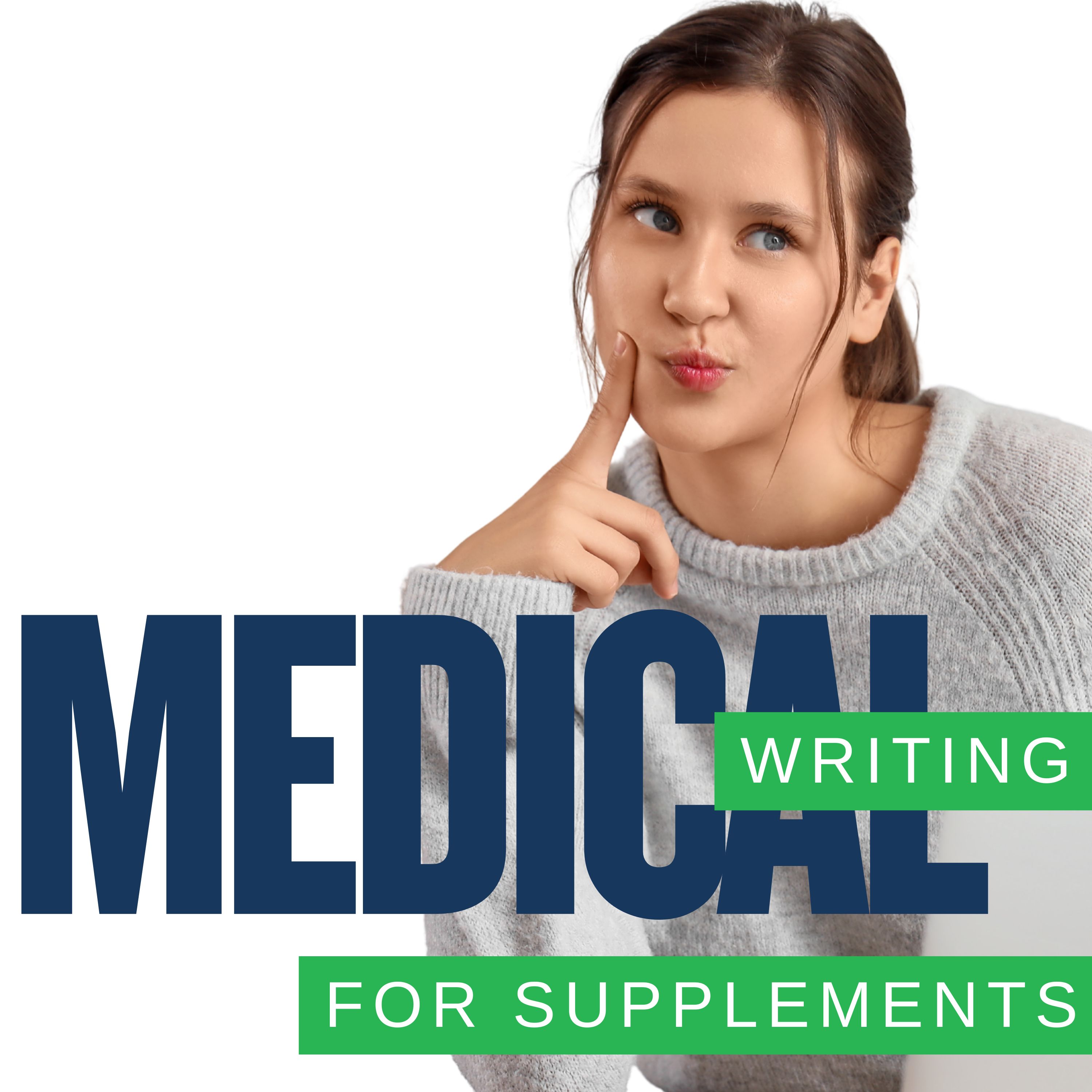 Medical Writing for Supplements & Mental Health.