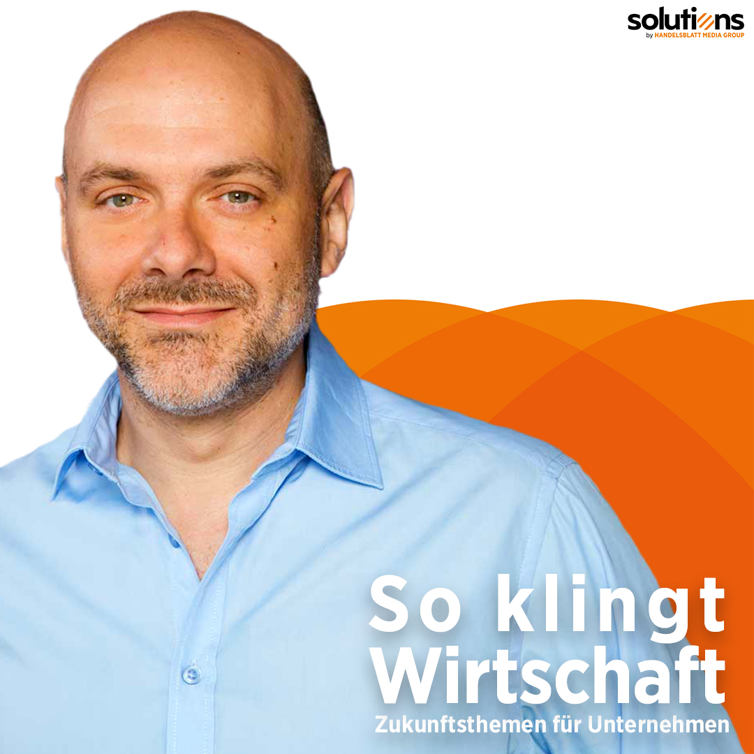 So klingt Wirtschaft – Zukunftsthemen für Unternehmen