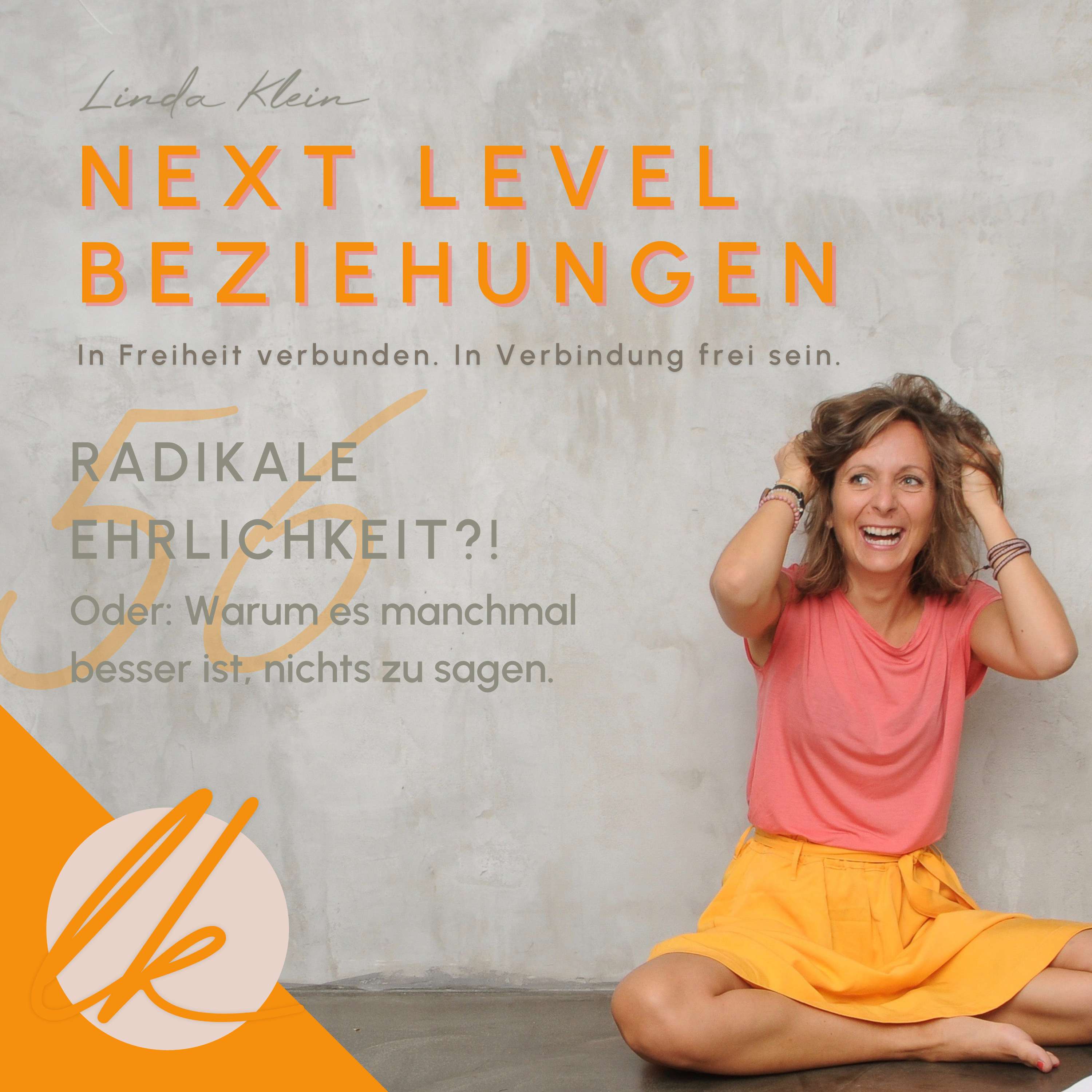 Next Level Beziehungen - In Freiheit verbunden. In Verbindung frei sein.