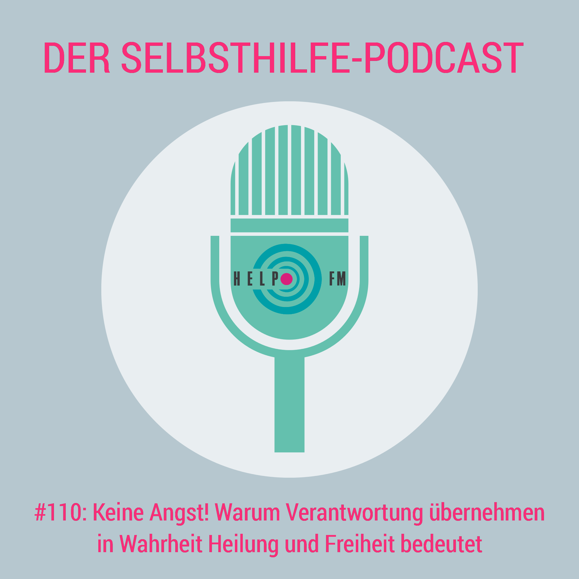 HELP FM - Der Selbsthilfe-Podcast