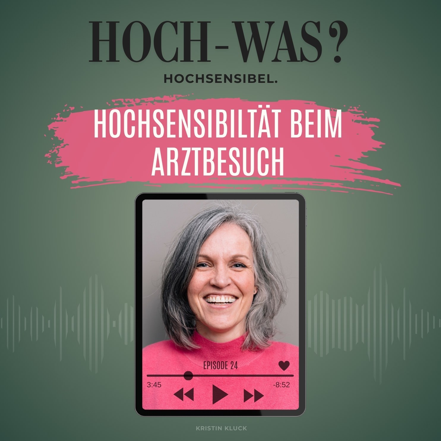 Hochsensibilität beim Arztbesuch. episode artwork