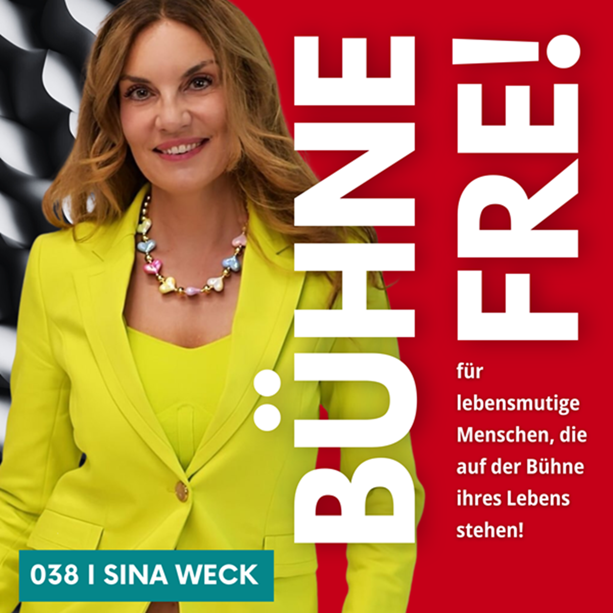 BÜHNE FREI für lebensmutige Menschen, die auf der Bühne ihres Lebens stehen!