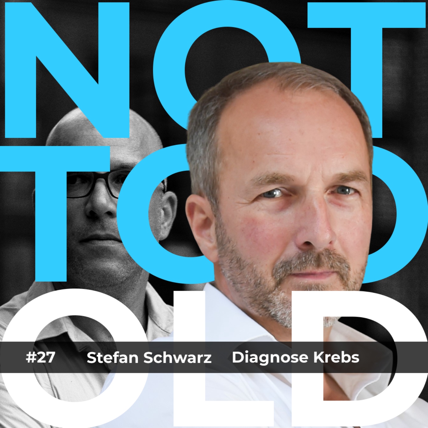 NOT TOO OLD - Für Männer, die noch was vorhaben