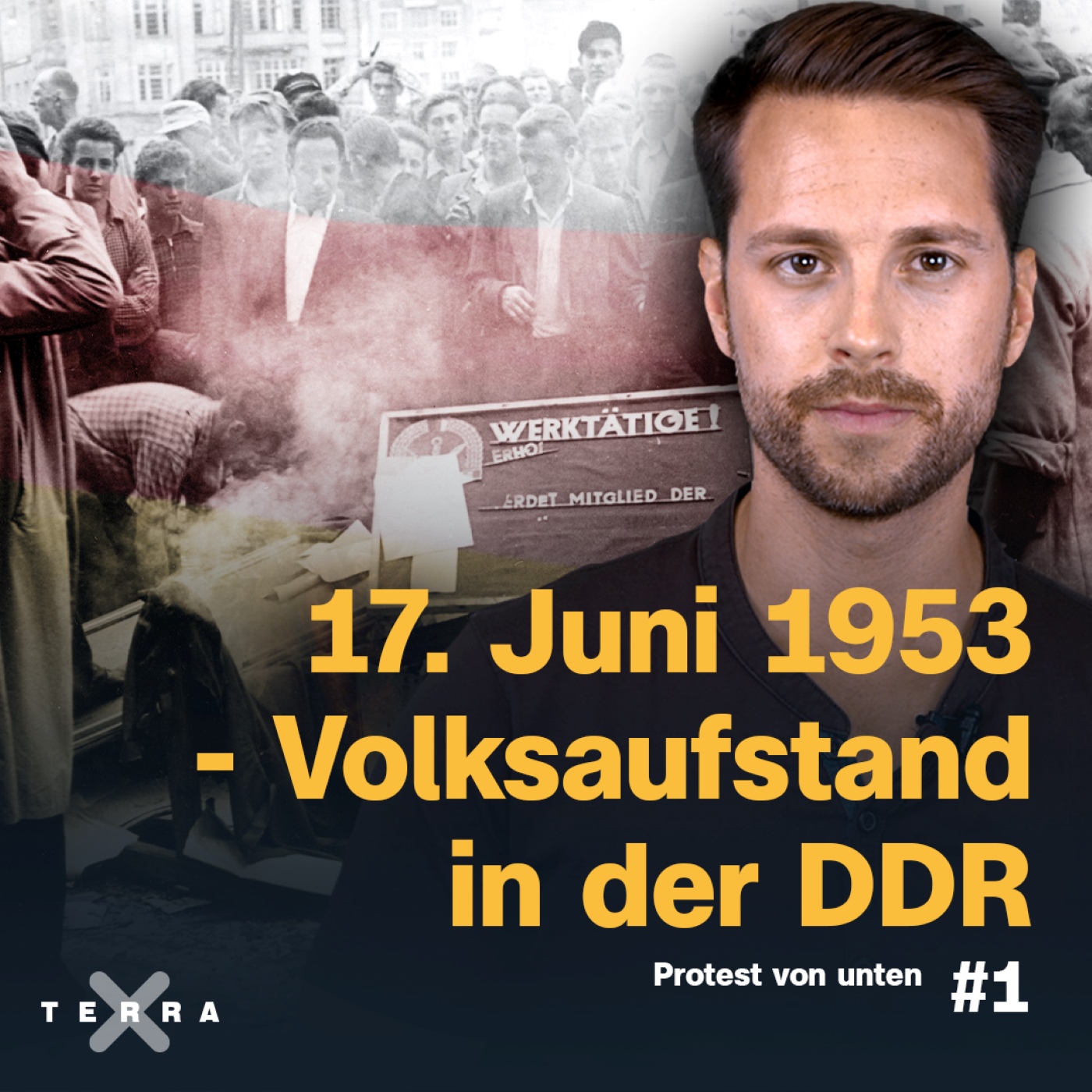 17. Juni 1953 - Volksaufstand In Der DDR / #1 Protest Von Unten - Terra ...