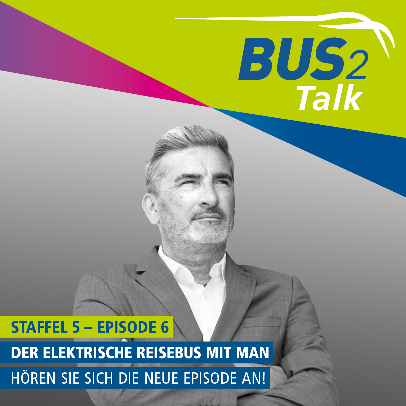 BUS2Talk - Einsteigen und Zuhören. Der Podcast der BUS2BUS