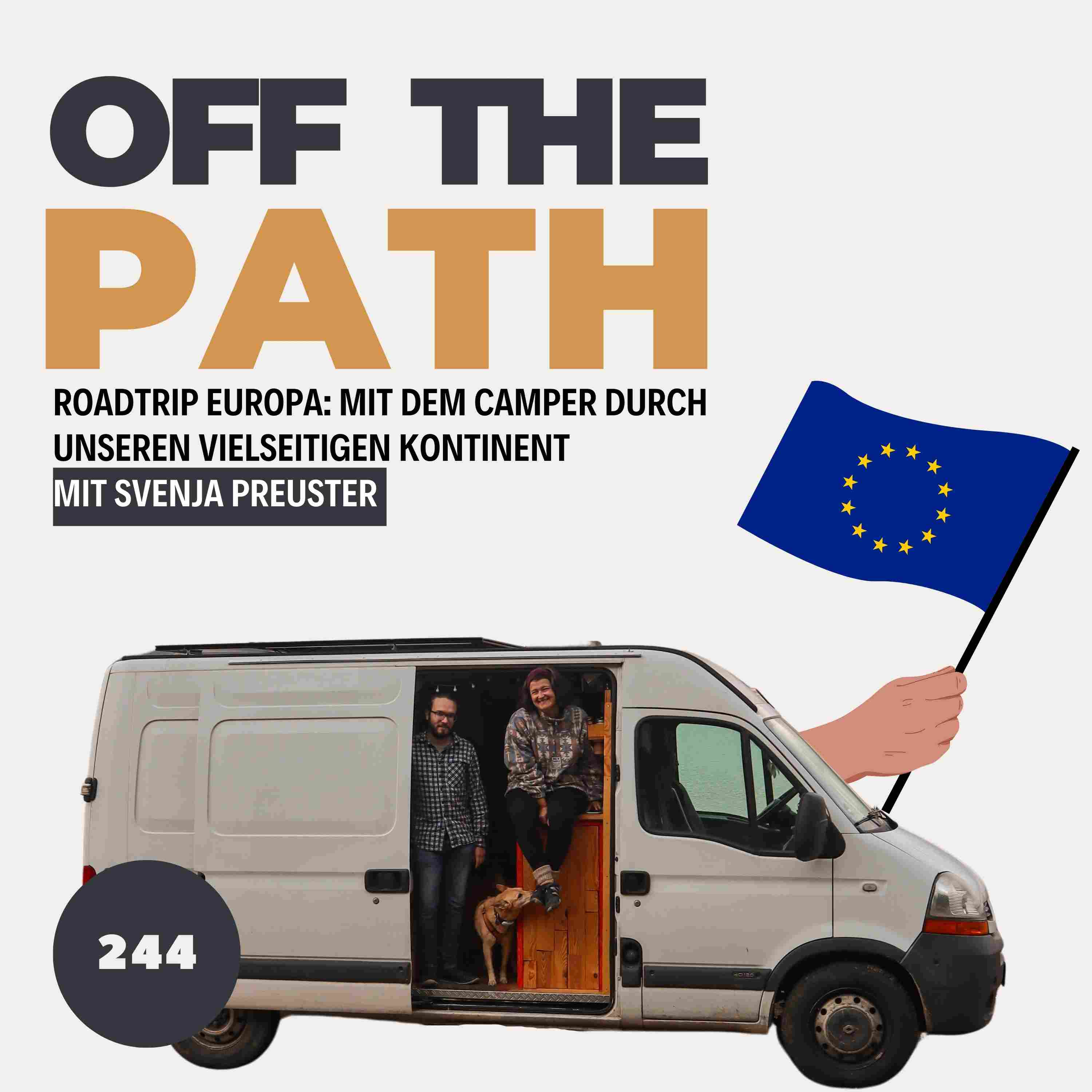 [OTP244] Roadtrip Europa: Mit dem Camper durch unseren vielseitigen Kontinent mit Svenja Preuster