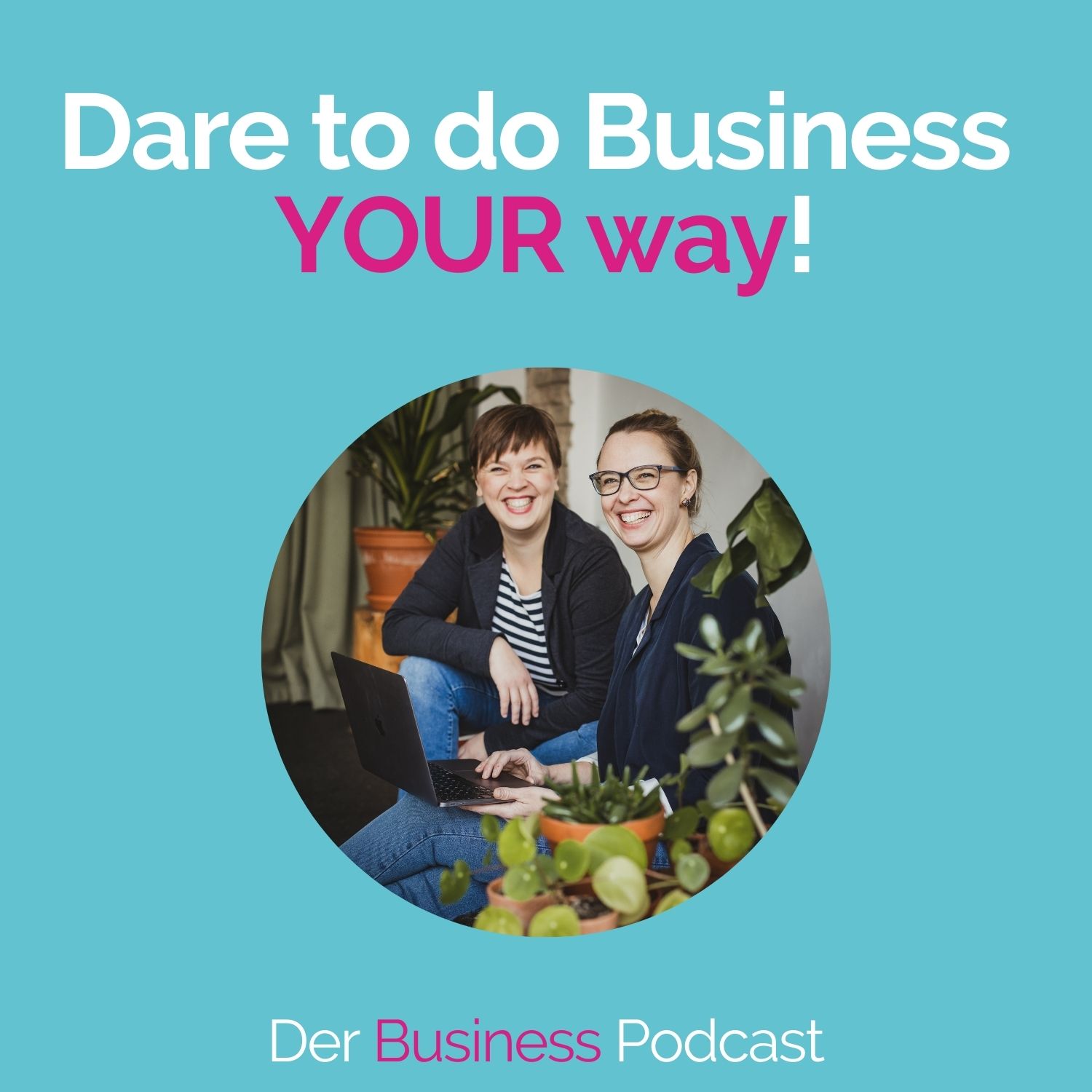 Der Business Podcast - Sales & Mindset Impulse für selbstständige Frauen