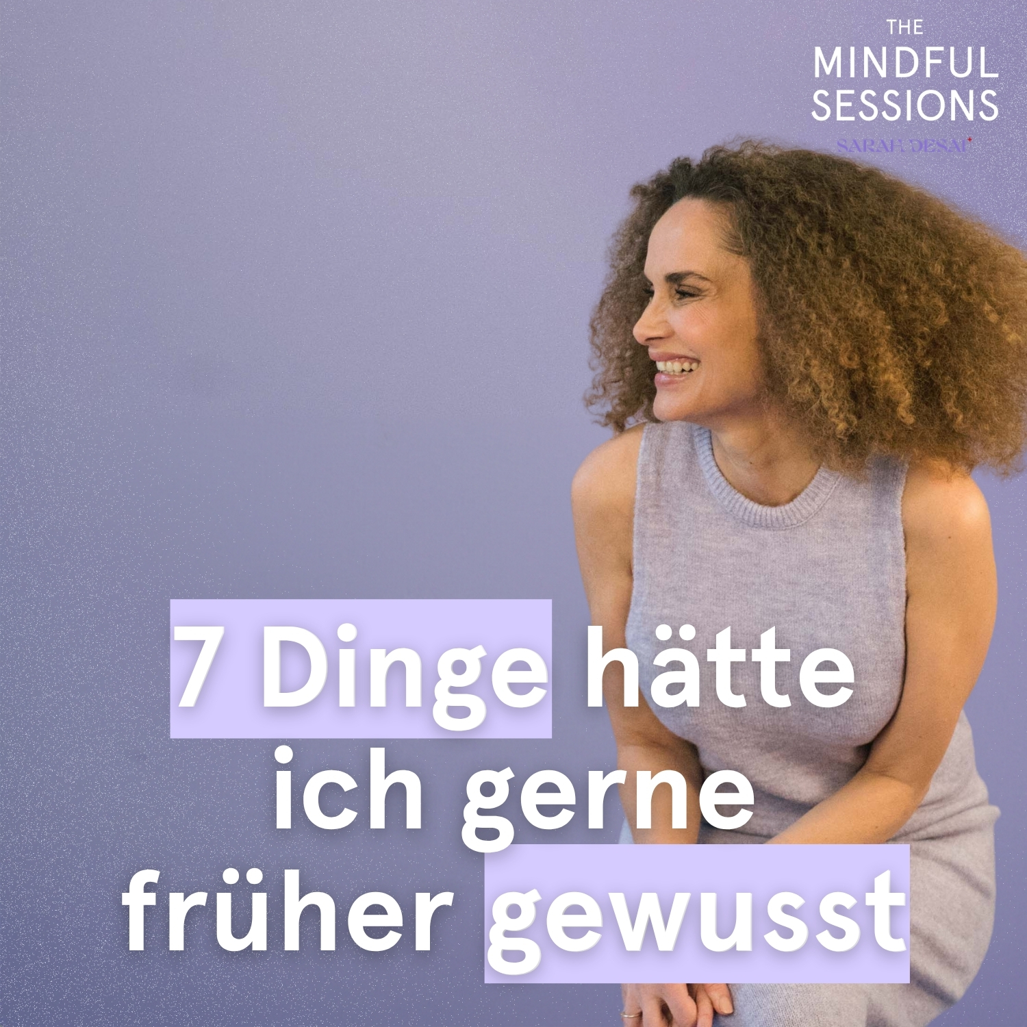 7 Dinge, die ich gerne in meinen 30ern gewusst hätte episode artwork
