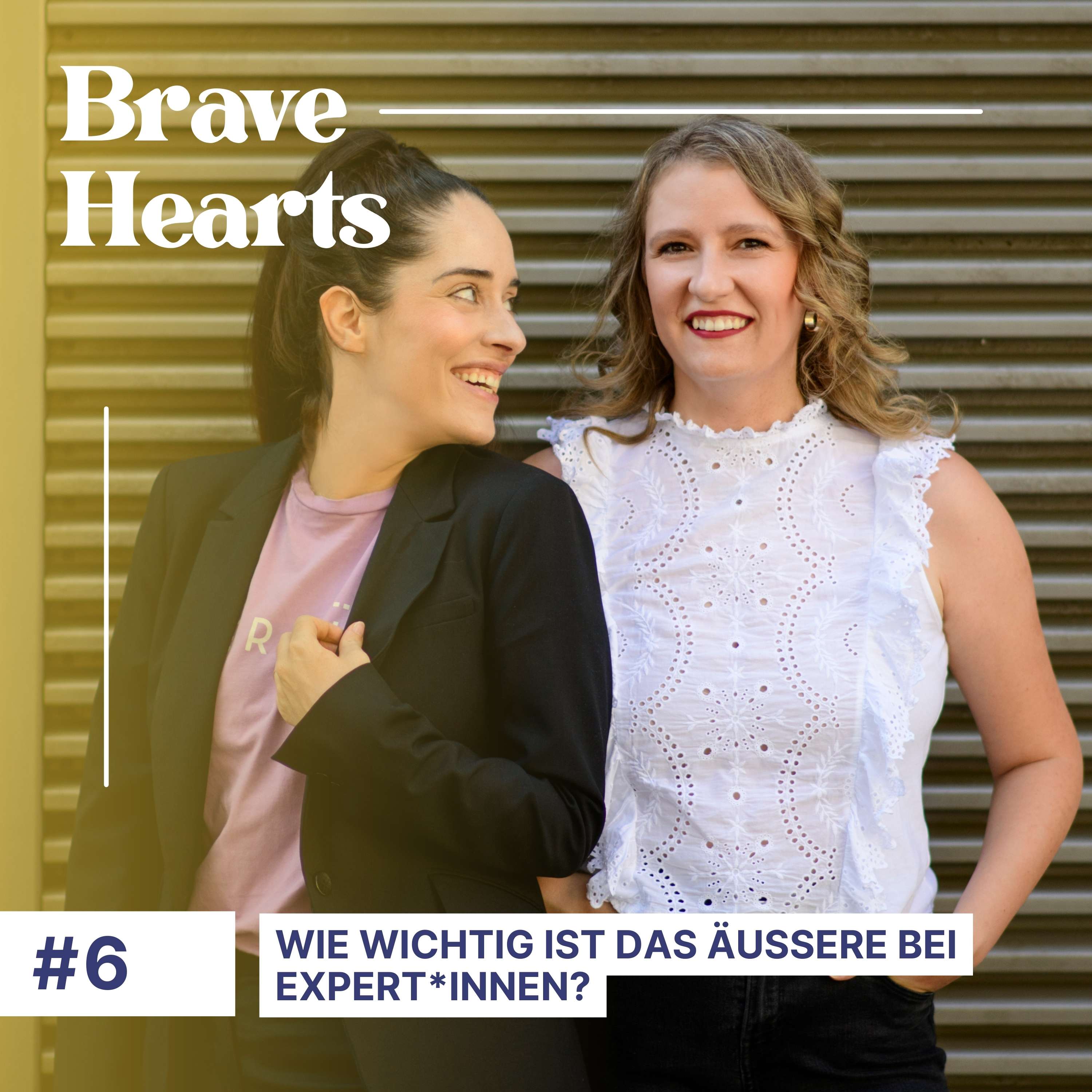 Brave Hearts – Der Business-Podcast für mutige Expert*innen