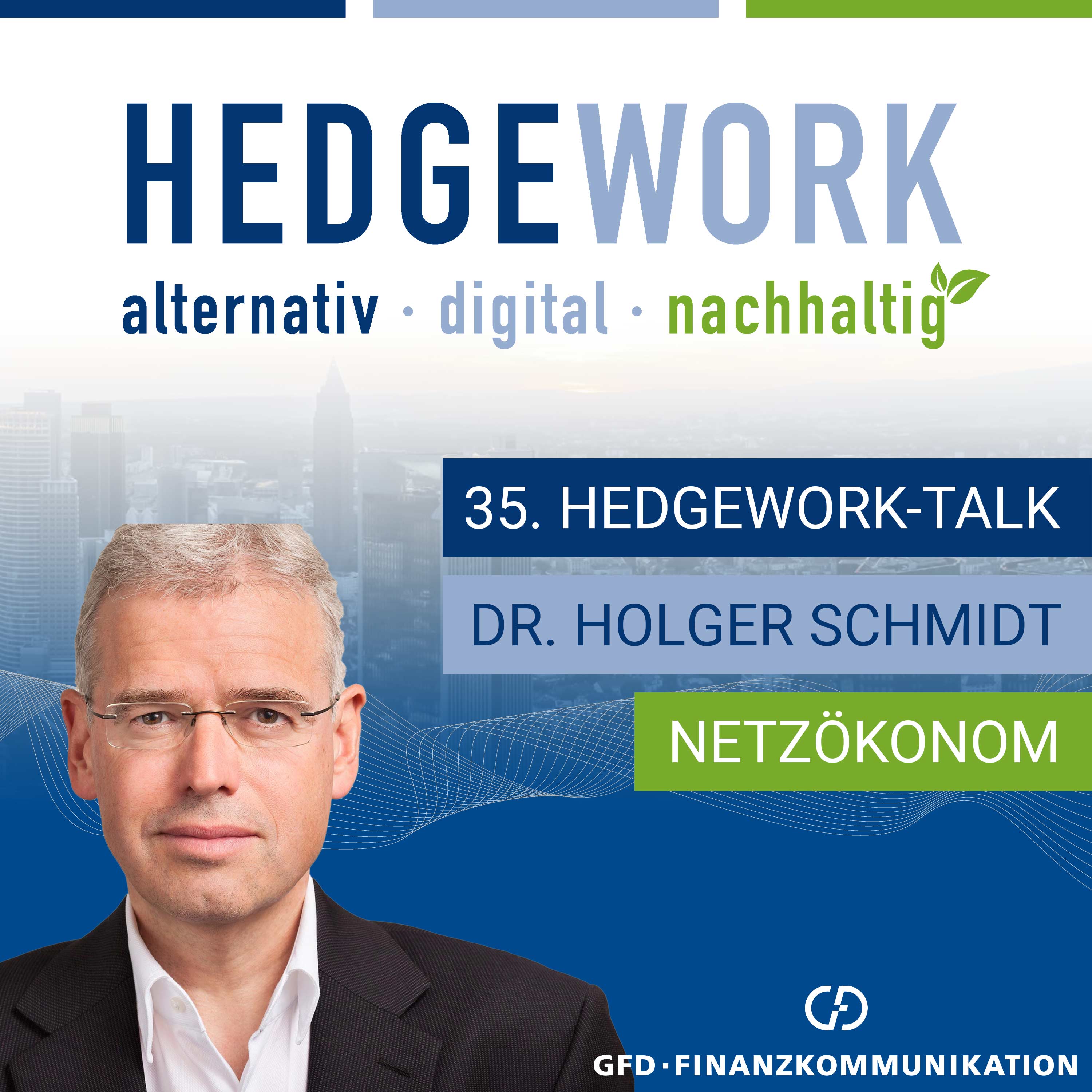 Hedgework-Talk rund um alternative, digitale und nachhaltige Investments