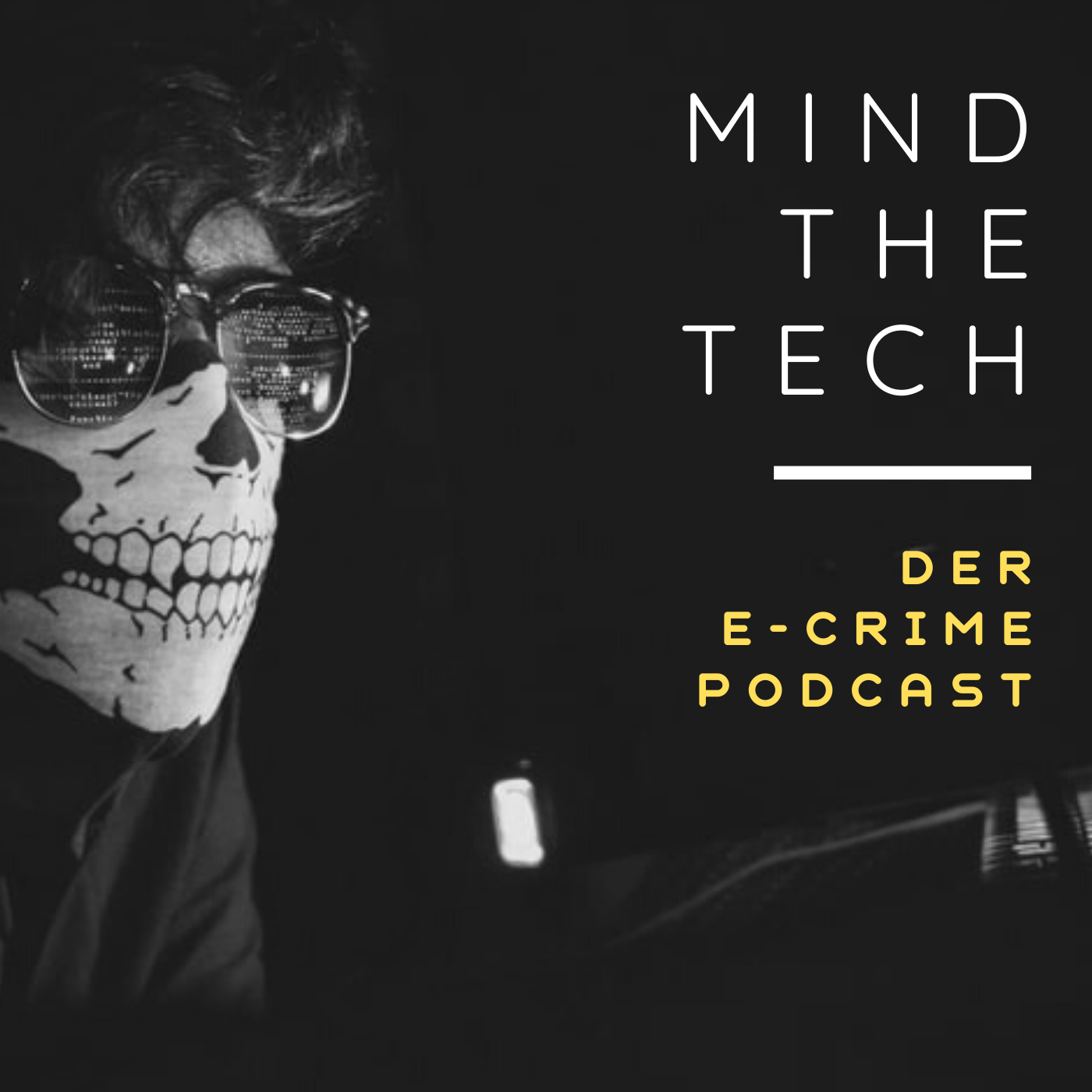 Mind the Tech – Cyber, Crime, Gesellschaft