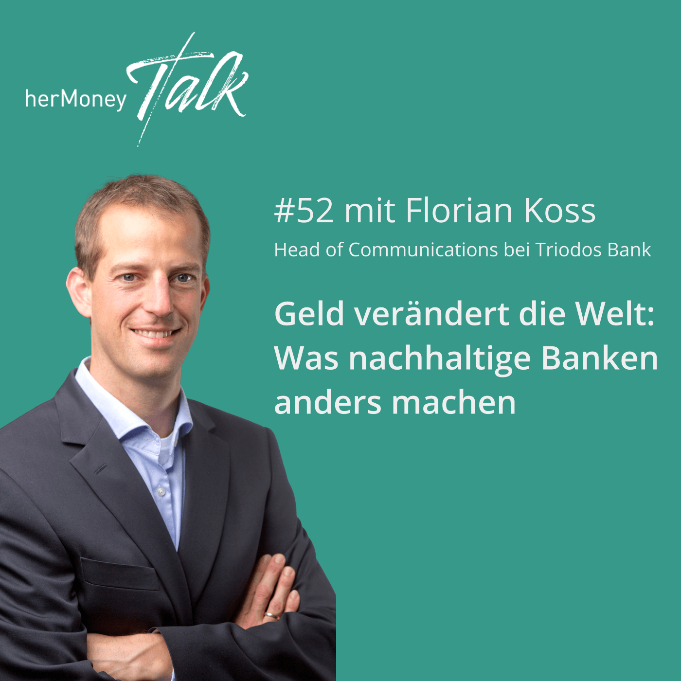 052-geld-ver-ndert-die-welt-was-nachhaltige-banken-anders-machen