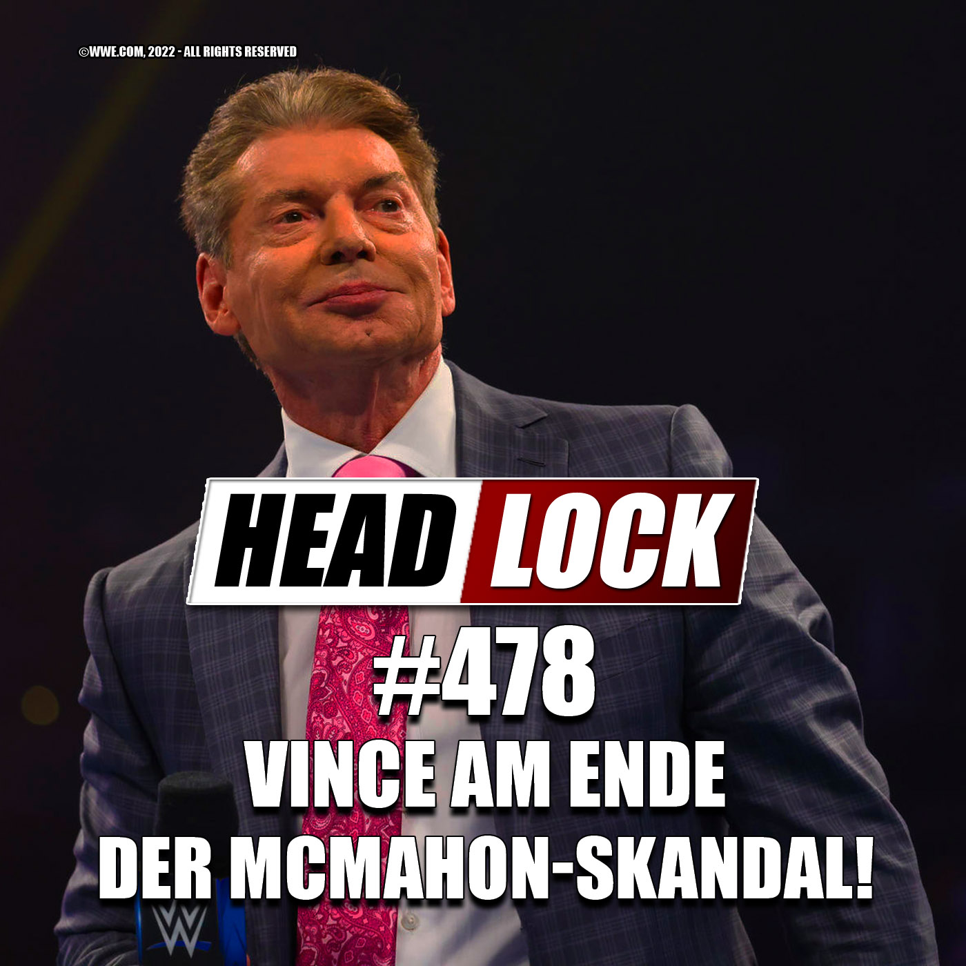 #478: Der McMahon-Skandal - Vince am Ende? Wie geht es jetzt mit WWE weiter? episode artwork