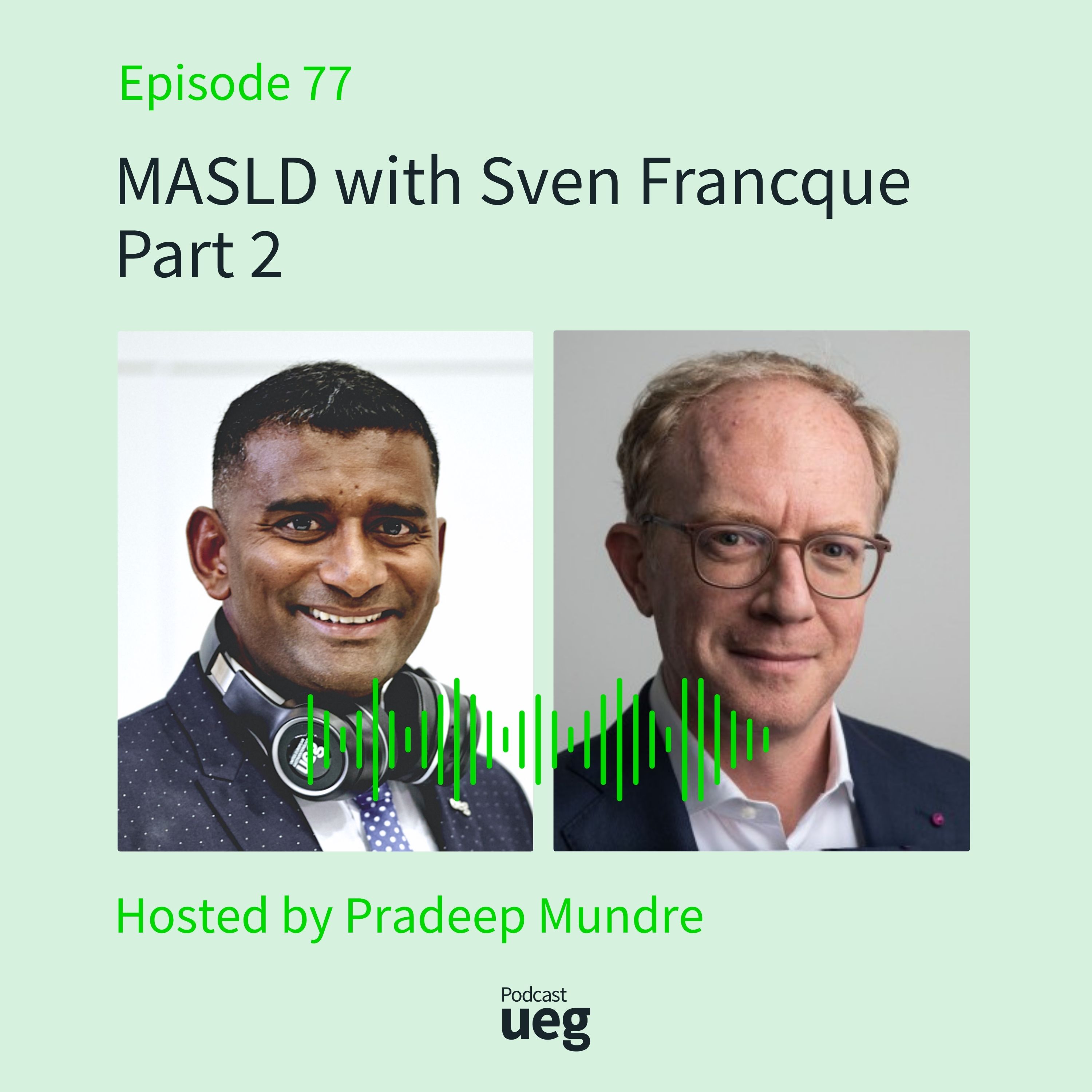 MASLD with Sven Francque - Part 2