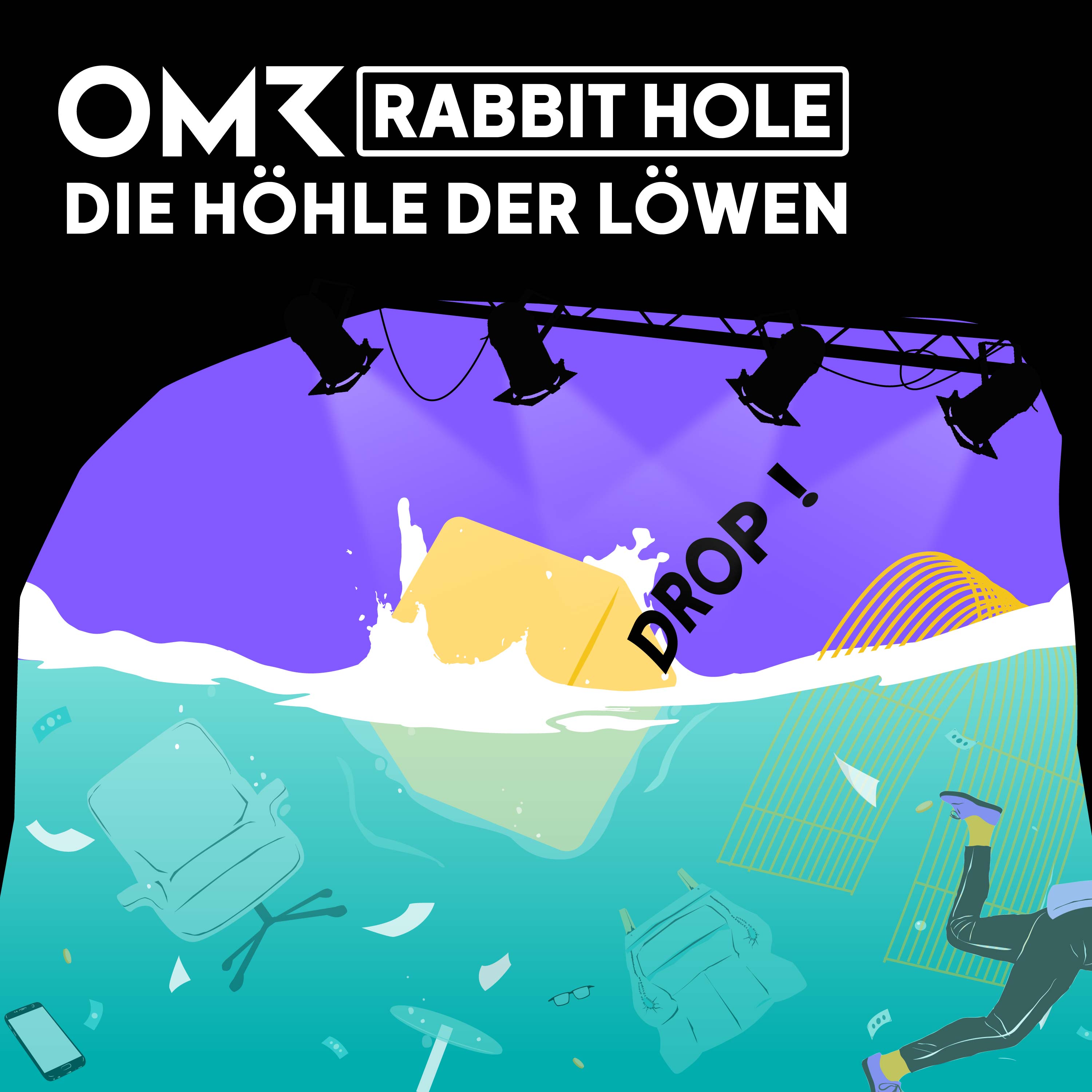 OMR Rabbit Hole: Die Höhle der Löwen