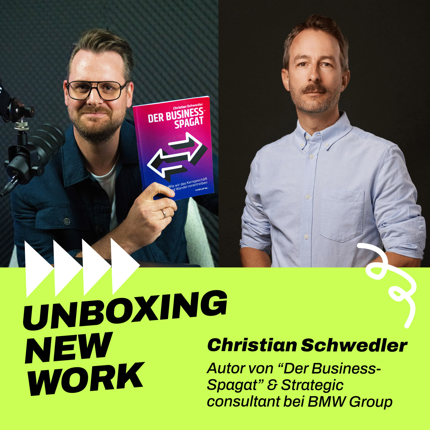 Warum exzellentes Management zum Scheitern führt mit Ambidextrie-Experte Christian Schwedler - 125 episode artwork