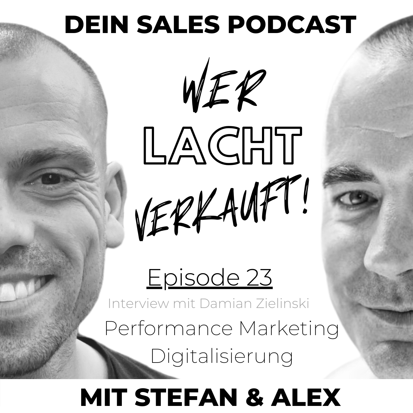 Wer lacht verkauft! Dein Sales Podcast für mehr Spaß im Verkauf.