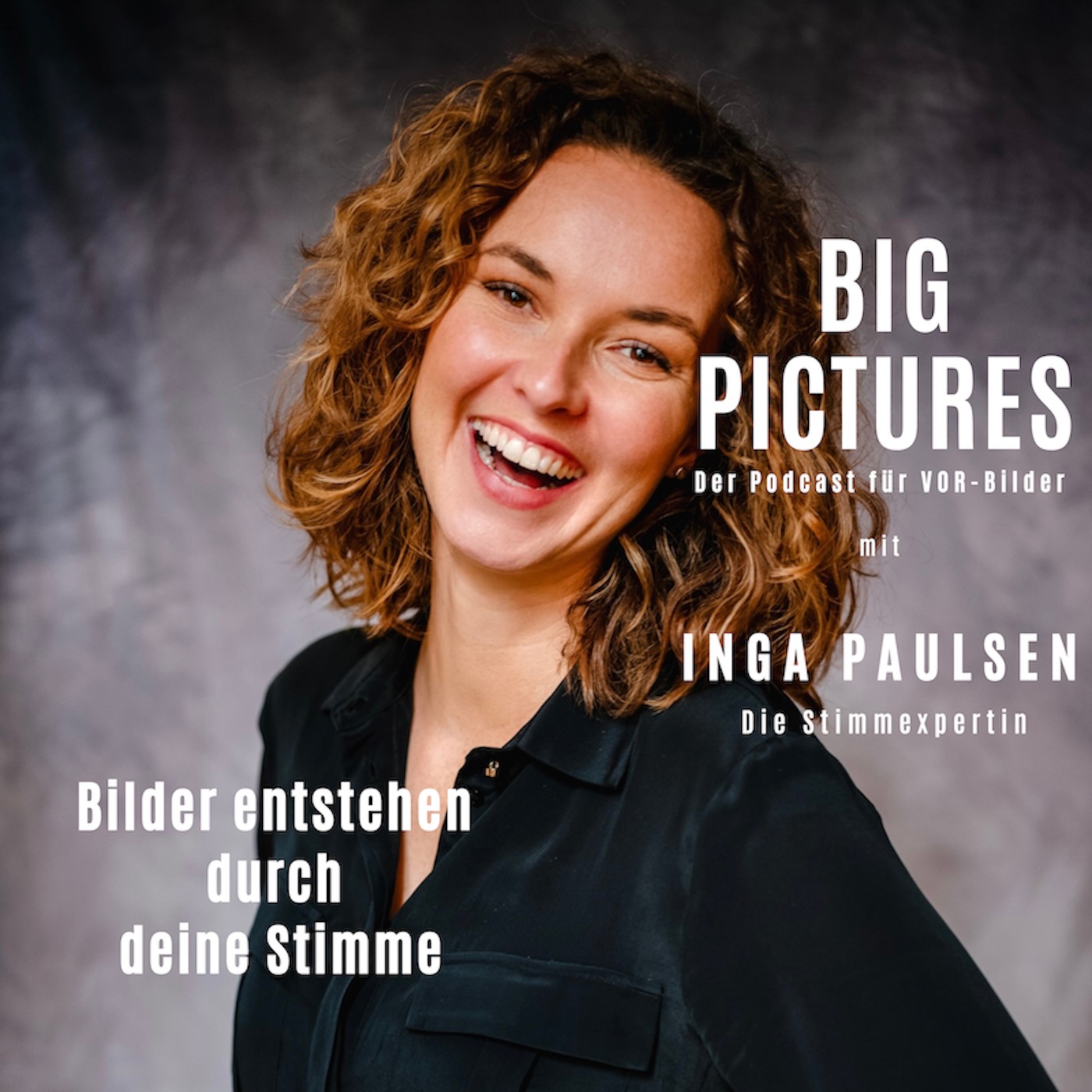 BIG PICTURES - Der Podcast für VOR-Bilder und Menschen, die über den Tellerrand schauen.