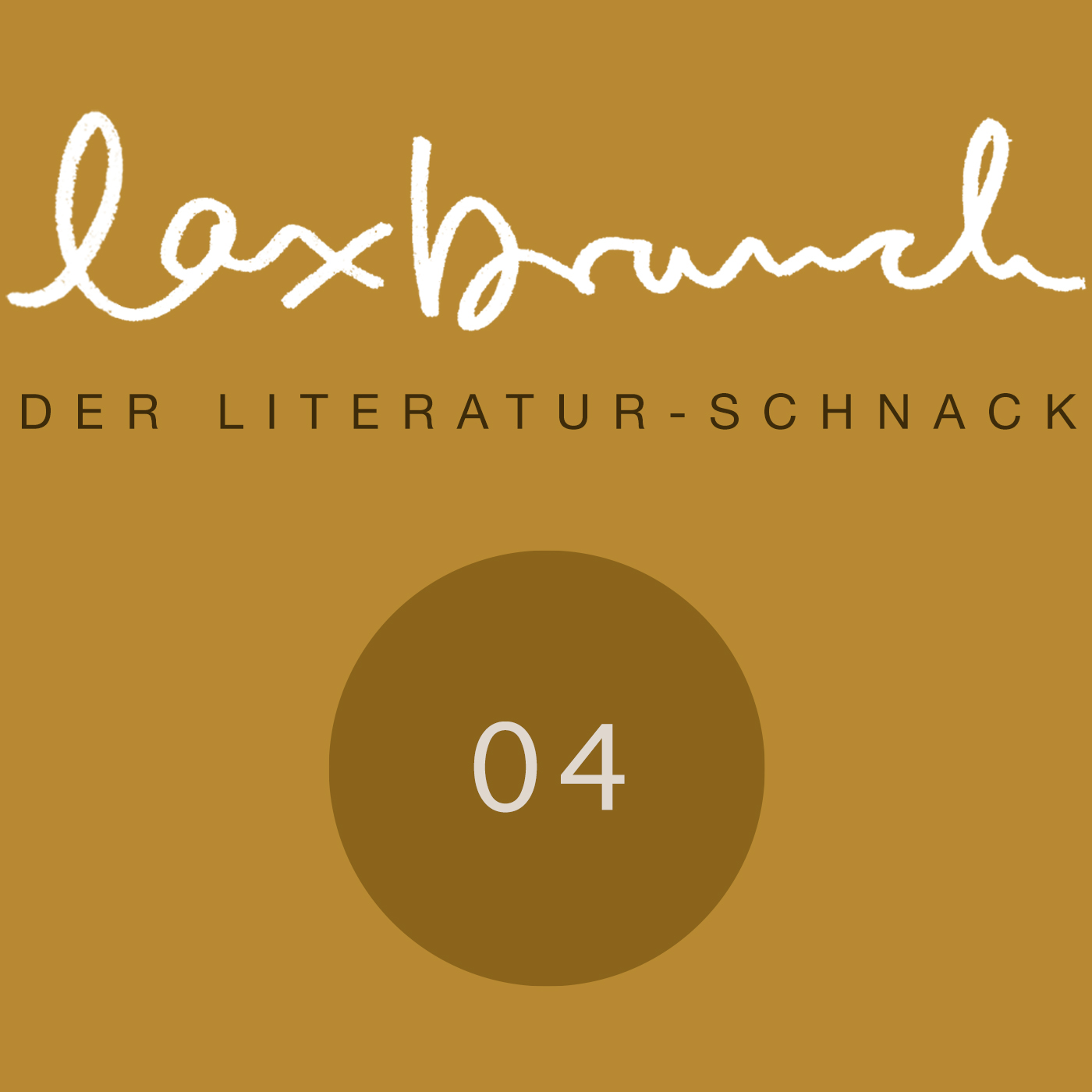laxbrunch. der literaturschnack