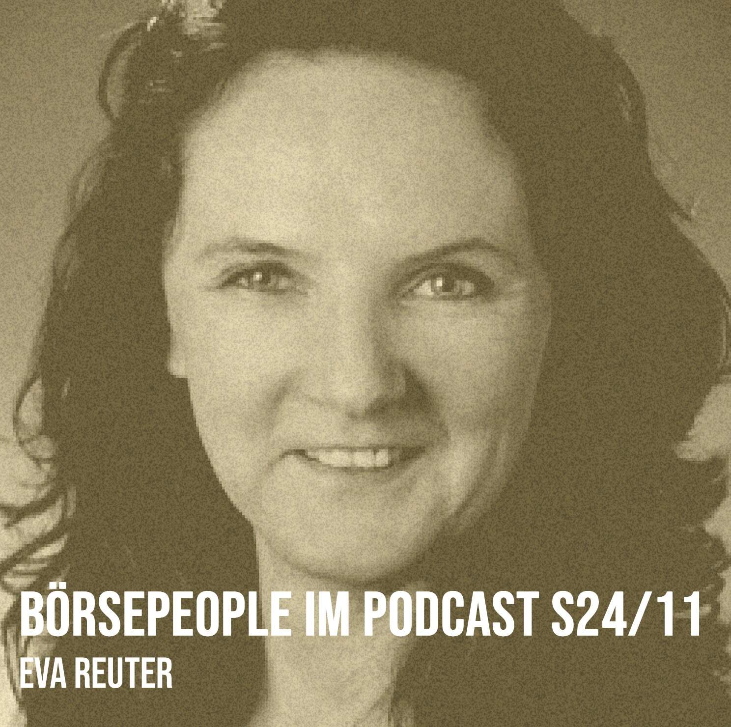 Börsepeople im Podcast S24/11: Eva Reuter