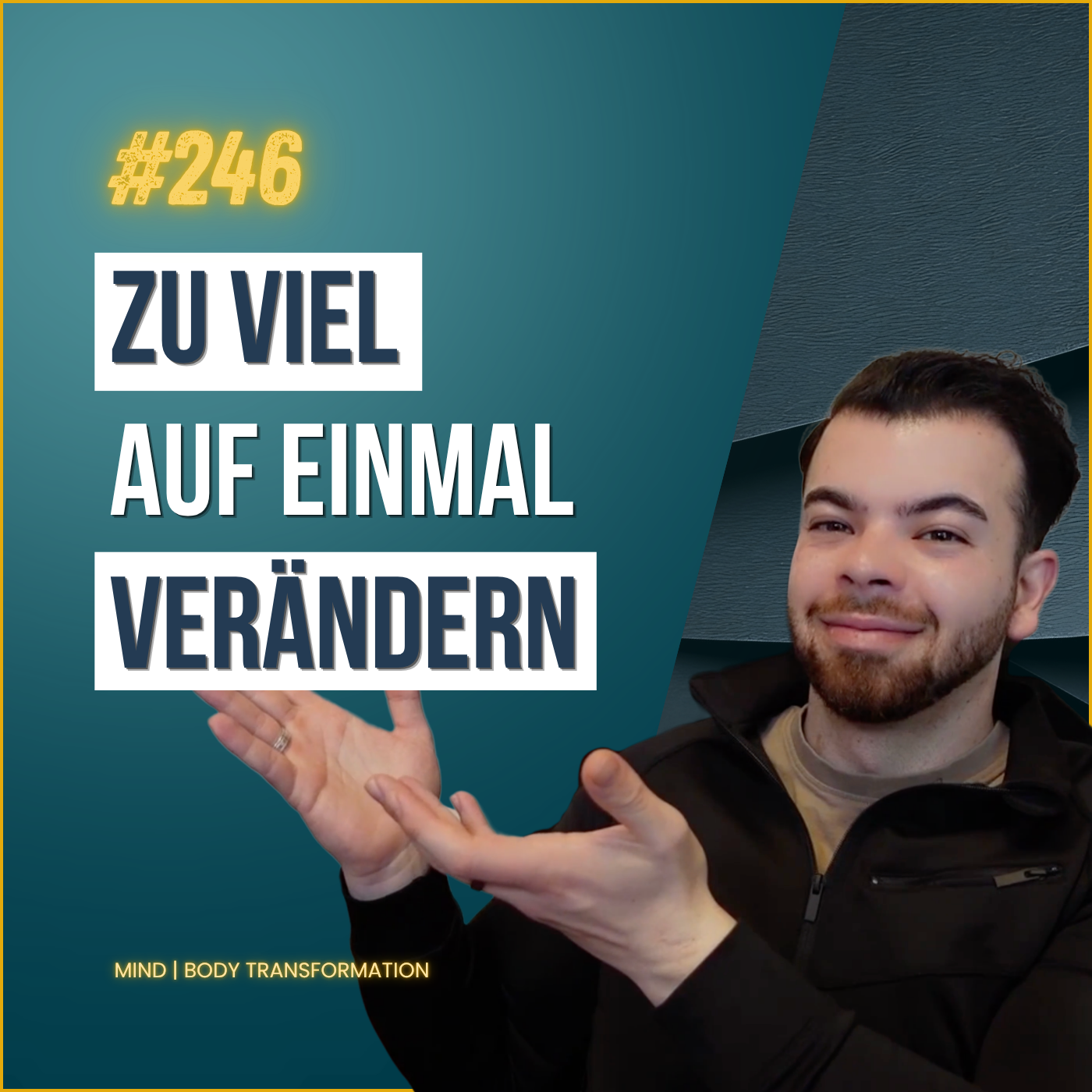 #246 Der größte Fehler beim Abnehmen: zu viel auf einmal verändern episode artwork