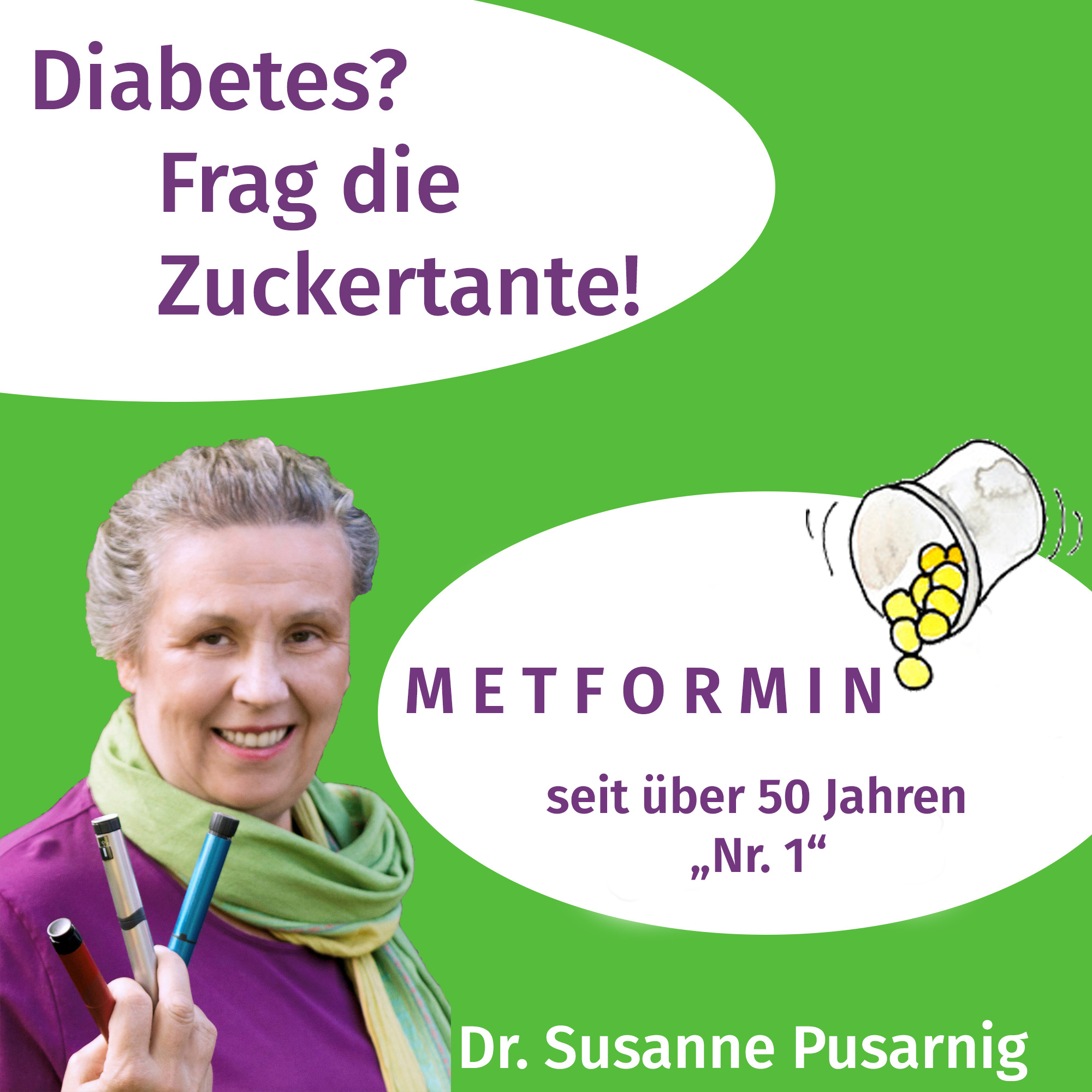 Diabetes? Frag die Zuckertante - Der Podcast für Menschen mit Typ 2 Diabetes