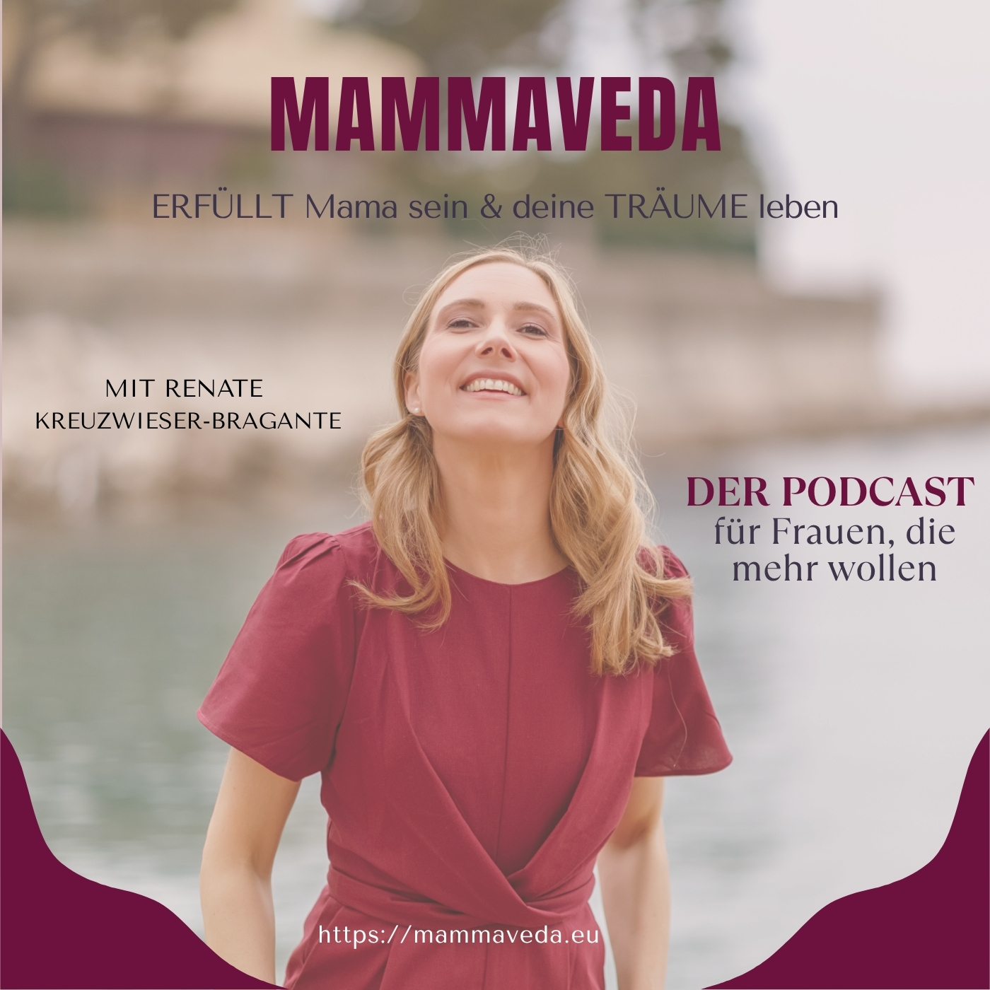 MAMMAVEDA - ERFÜLLT Mama sein & deine TRÄUME leben