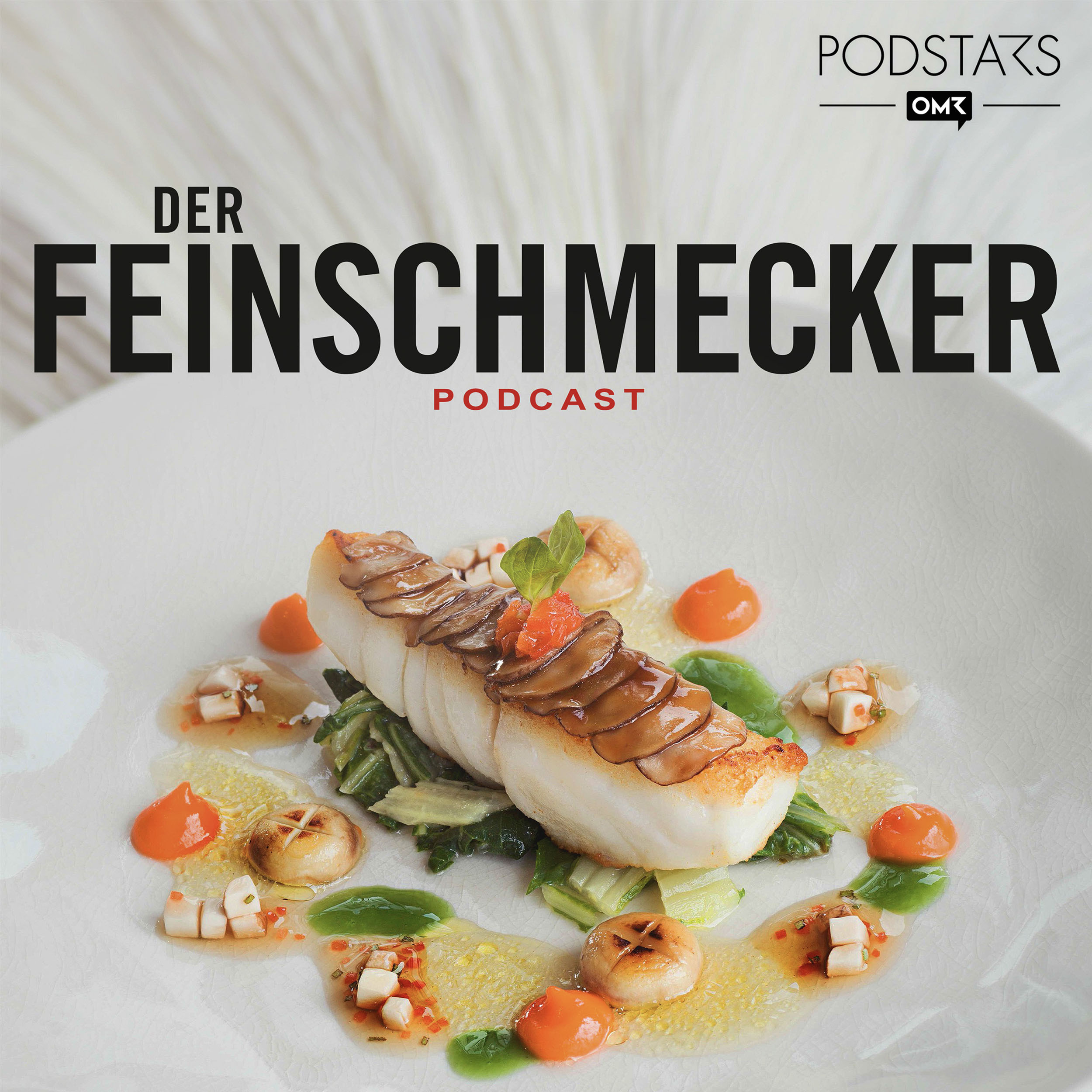 Der FEINSCHMECKER Podcast