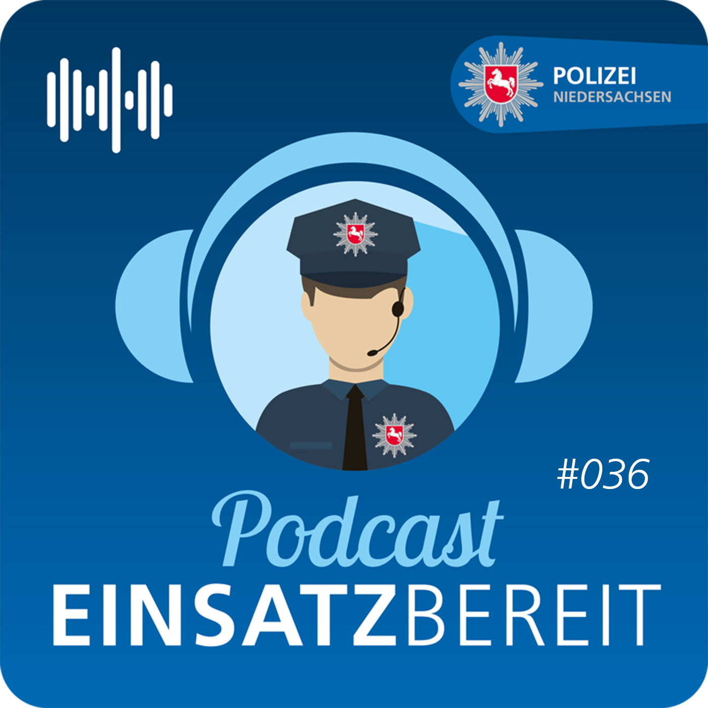 EINSATZBEREIT! Podcast der Polizei Niedersachsen