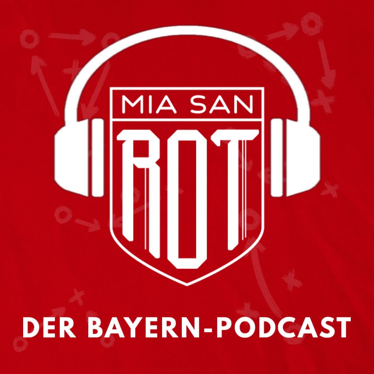 Miasanrot - FC Bayern Podcast