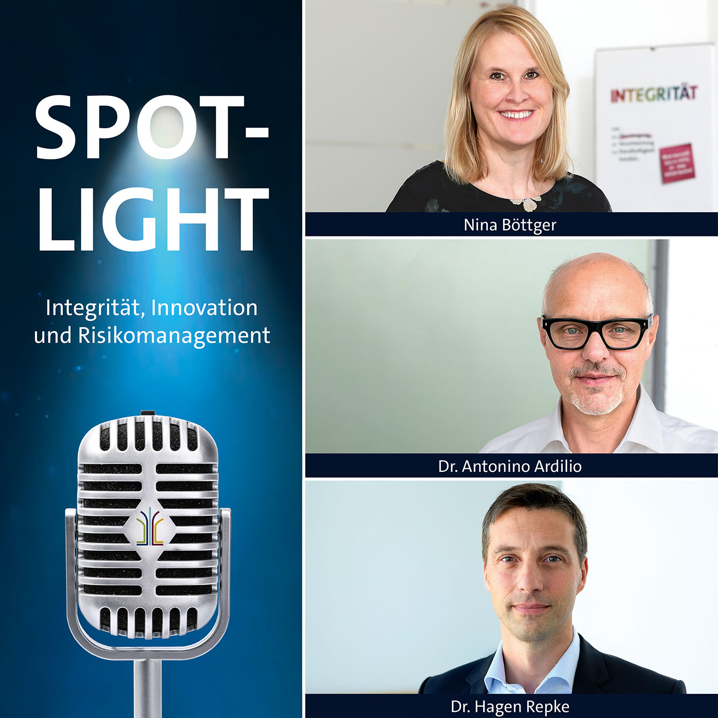 SPOTLIGHT – Der Podcast rund um Integrität und Zukunftsthemen