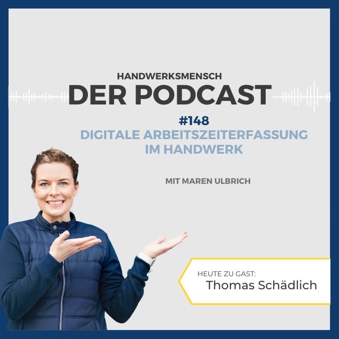 #148 Digitale Arbeitszeiterfassung im Handwerk