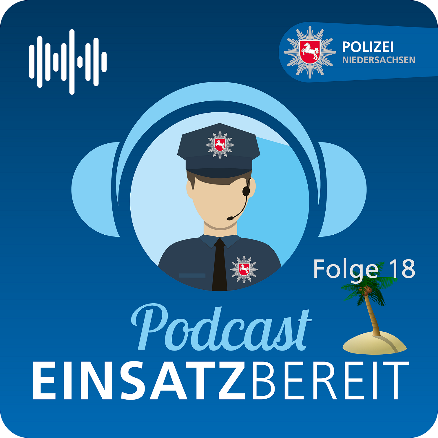 EINSATZBEREIT! Podcast der Polizei Niedersachsen