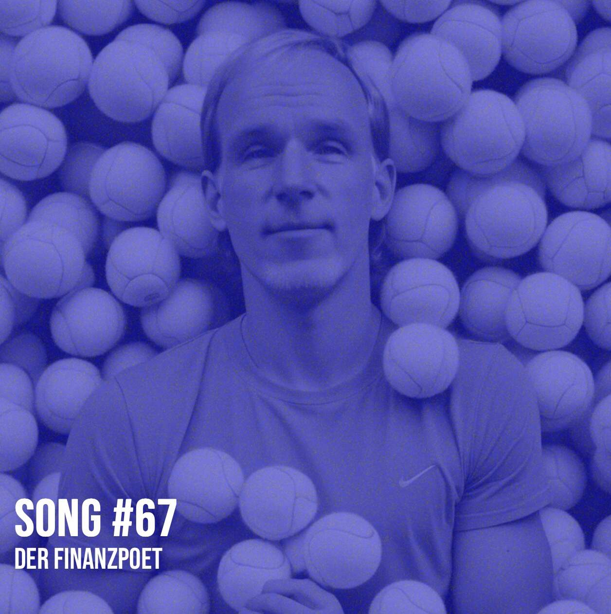 Song #67: Der Finanzpoet