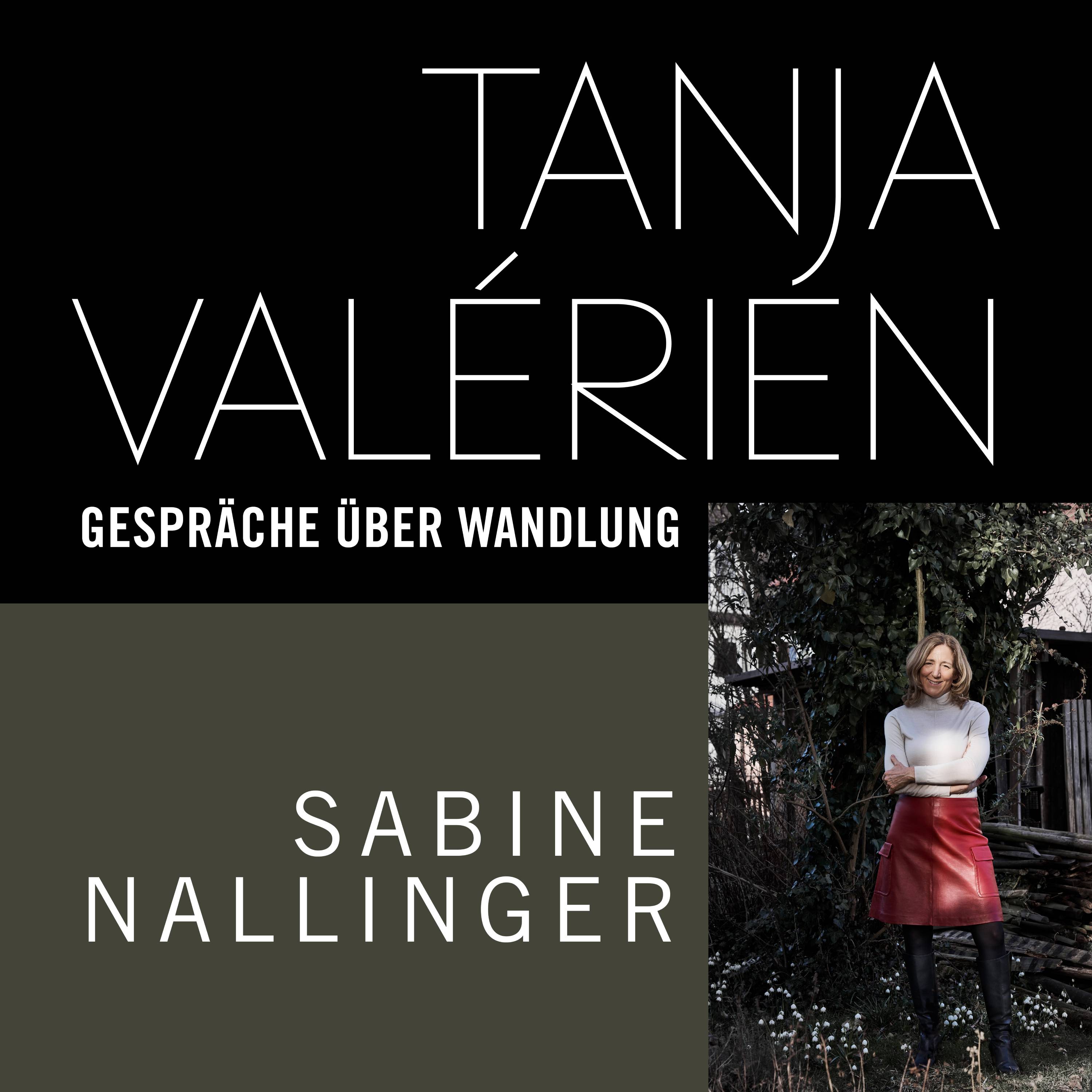 TANJA VALÉRIEN - GESPRÄCHE ÜBER WANDLUNG