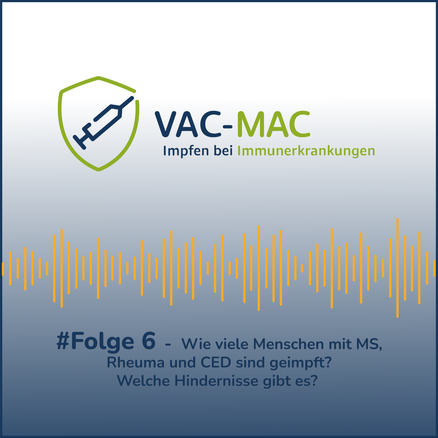 #6 Wie viele Menschen mit MS, Rheuma und CED sind geimpft? Welche Hindernisse gibt es? episode artwork