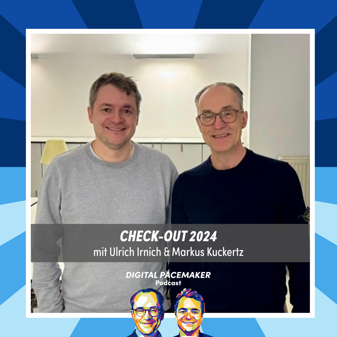 #62 Check-out 2024 mit Uli & Markus