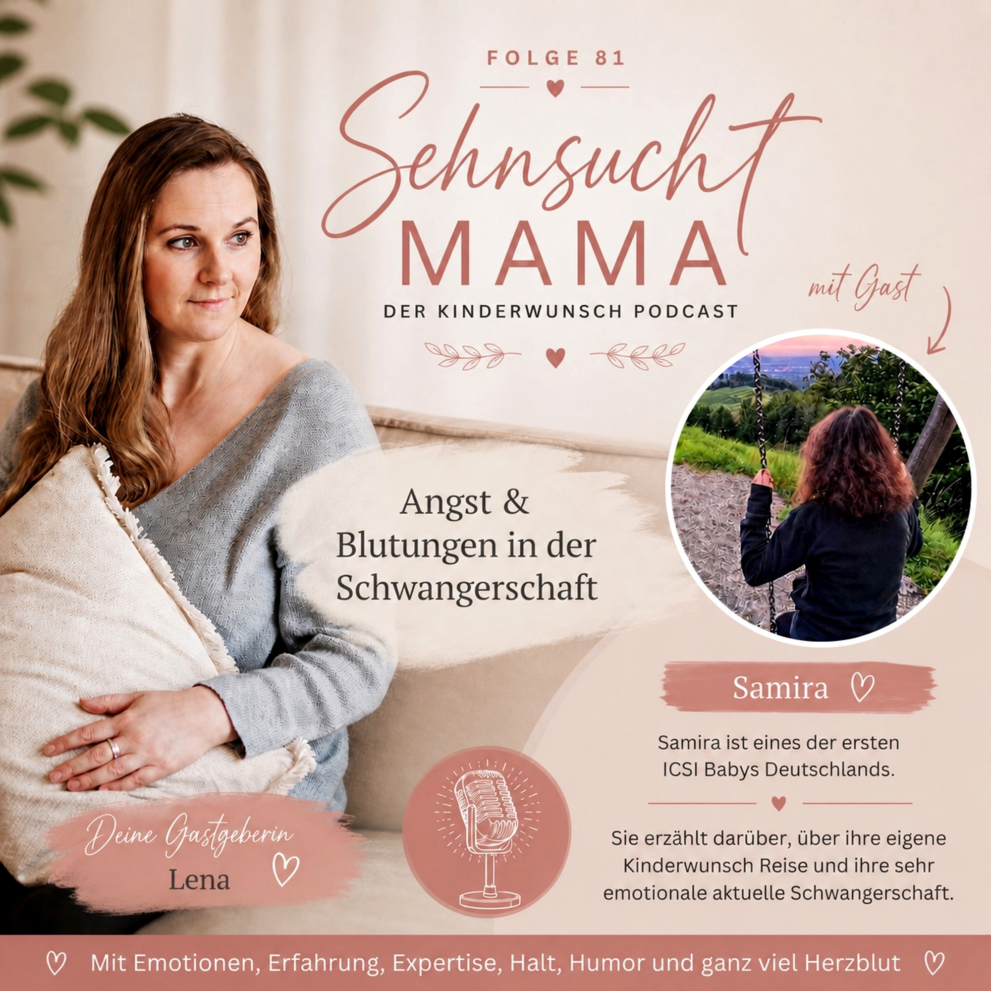 81. Samira über ihren Kinderwunsch und über Ängste & Blutungen in der Schwangerschaft.