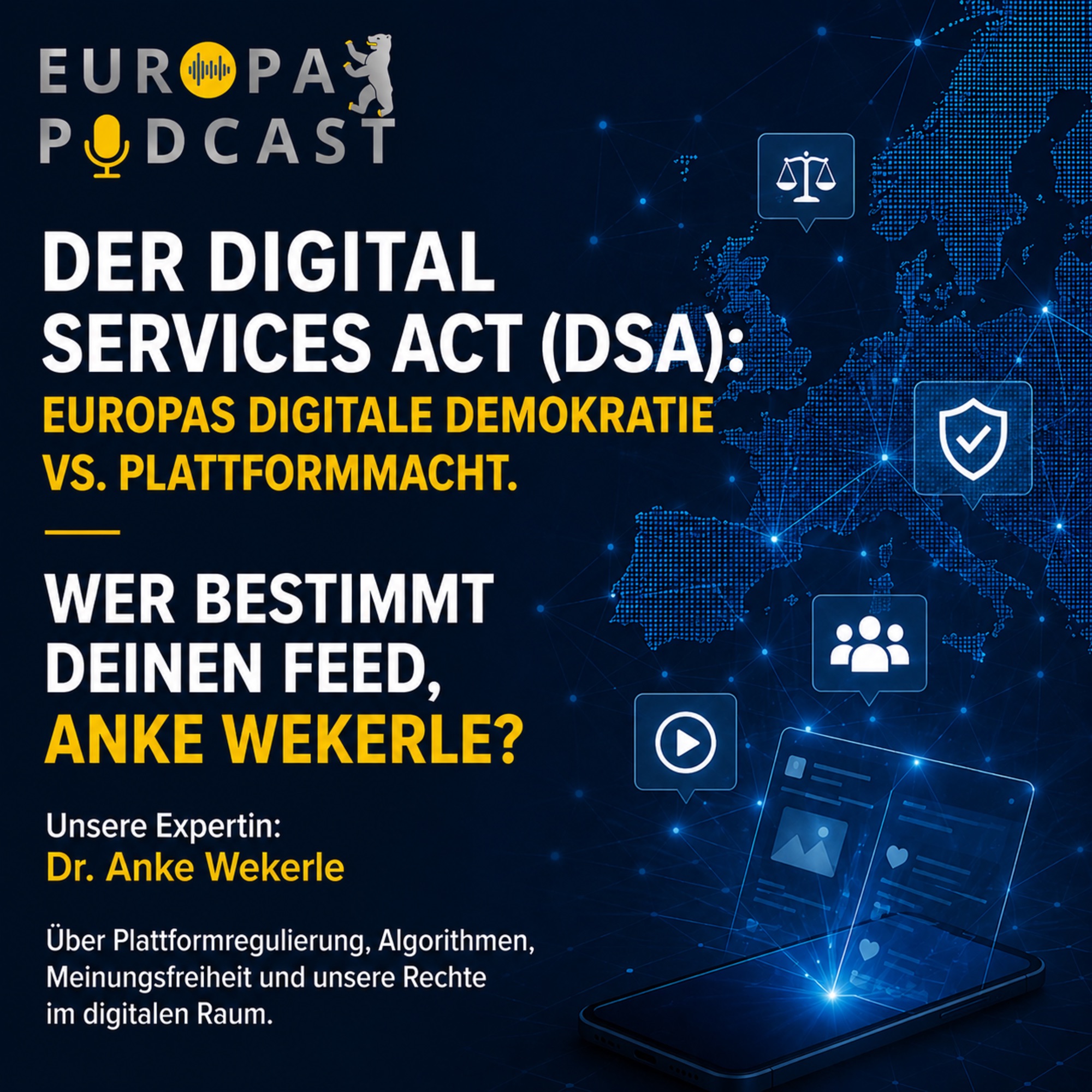 Der Digital Services Act (DSA): Europas digitale Demokratie vs. Plattformmacht episode artwork