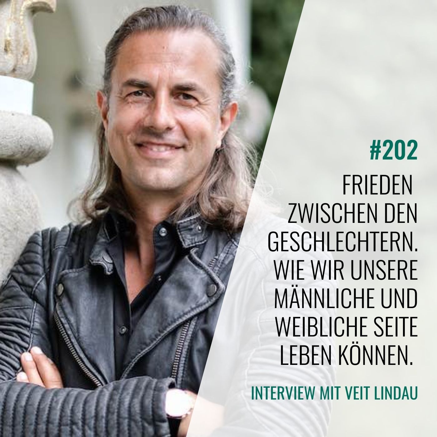 #202 Frieden zwischen den Geschlechtern. Interview mit Veit Lindau episode artwork