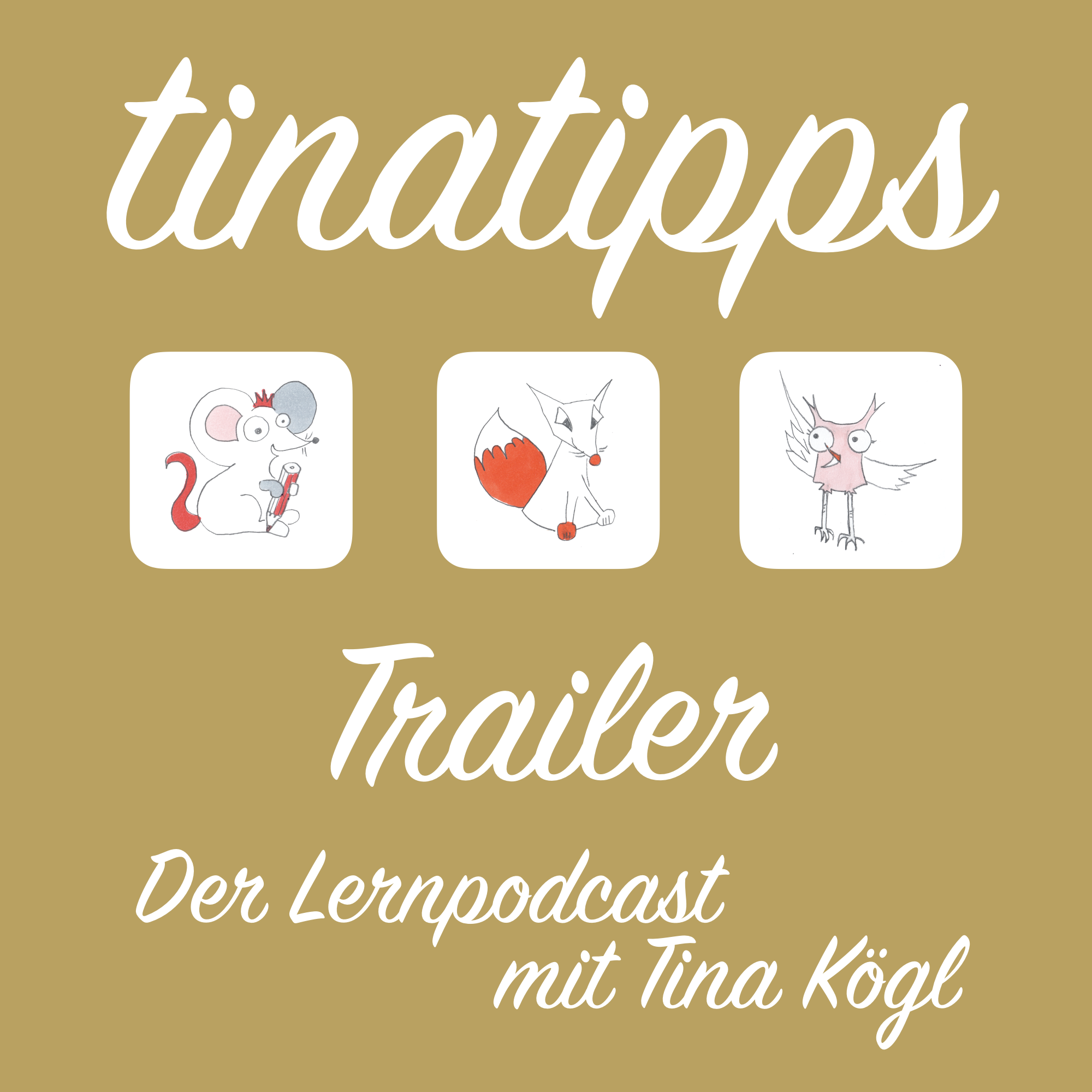 tinatipps - Der Lernpodcast mit Tina Kögl