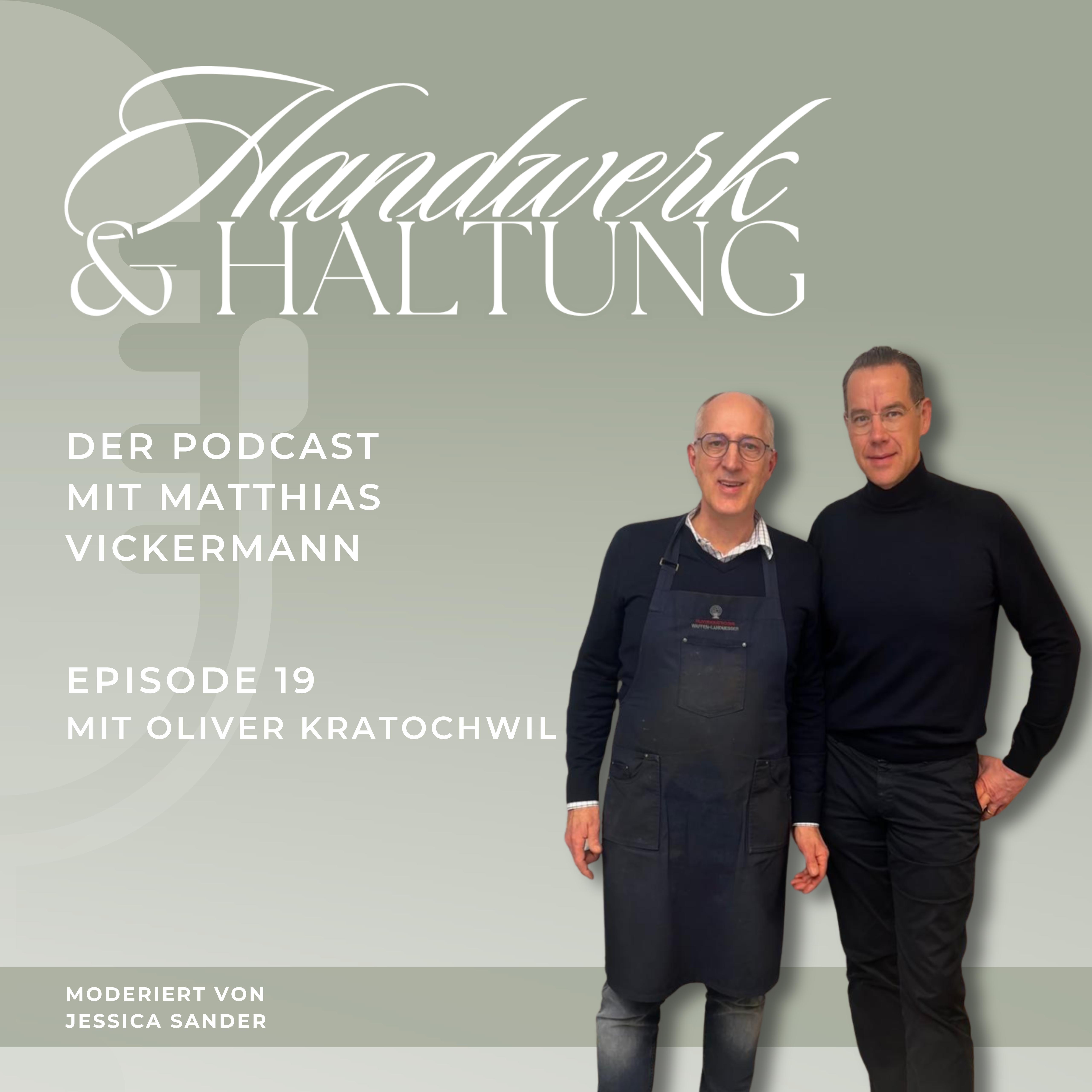 Handwerk & Haltung - Der Podcast mit Matthias Vickermann