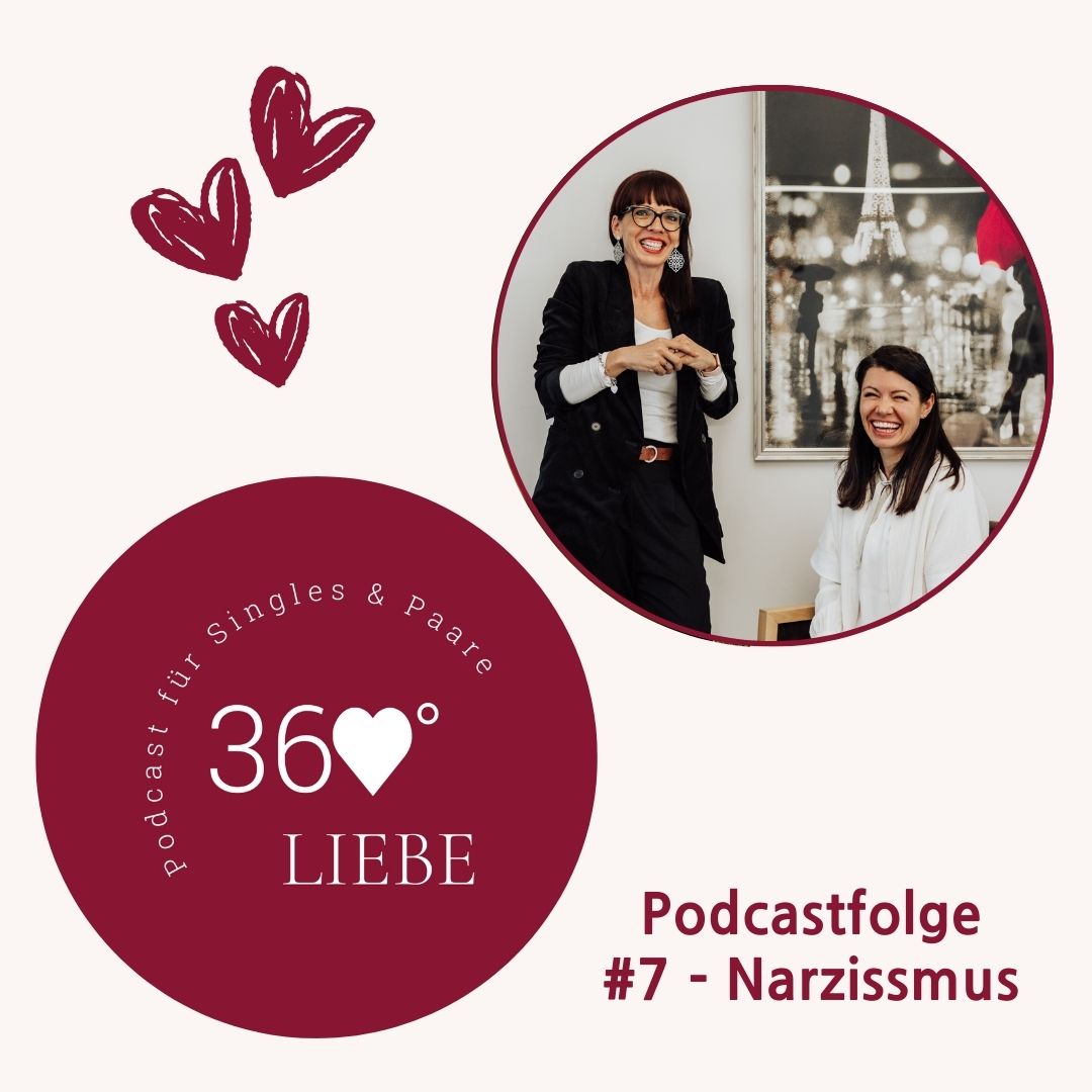 360° Liebe - Der Podcast für Singles & Paare