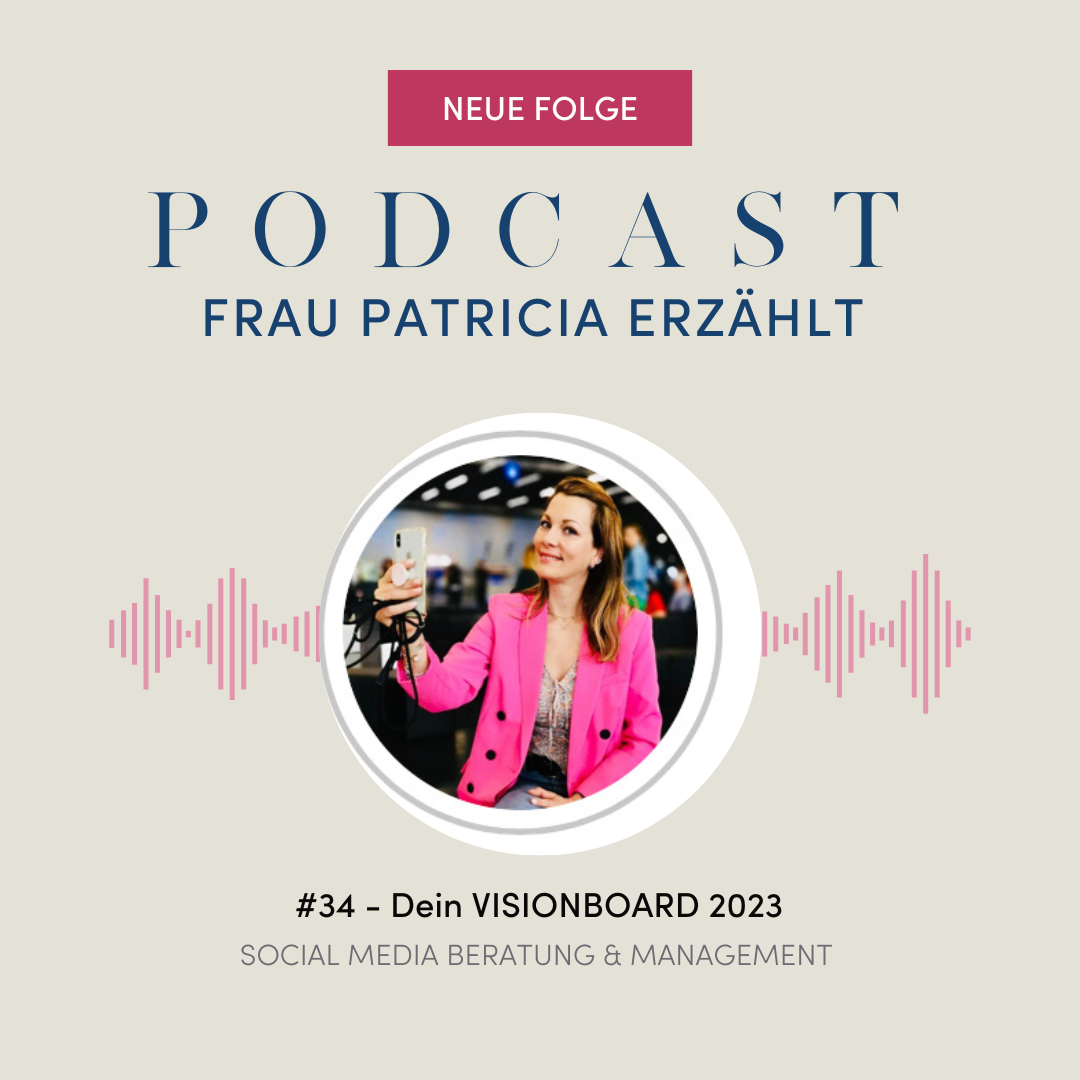 Frau Patricia erzählt - Der Podcast für deinen Social Media Auftritt